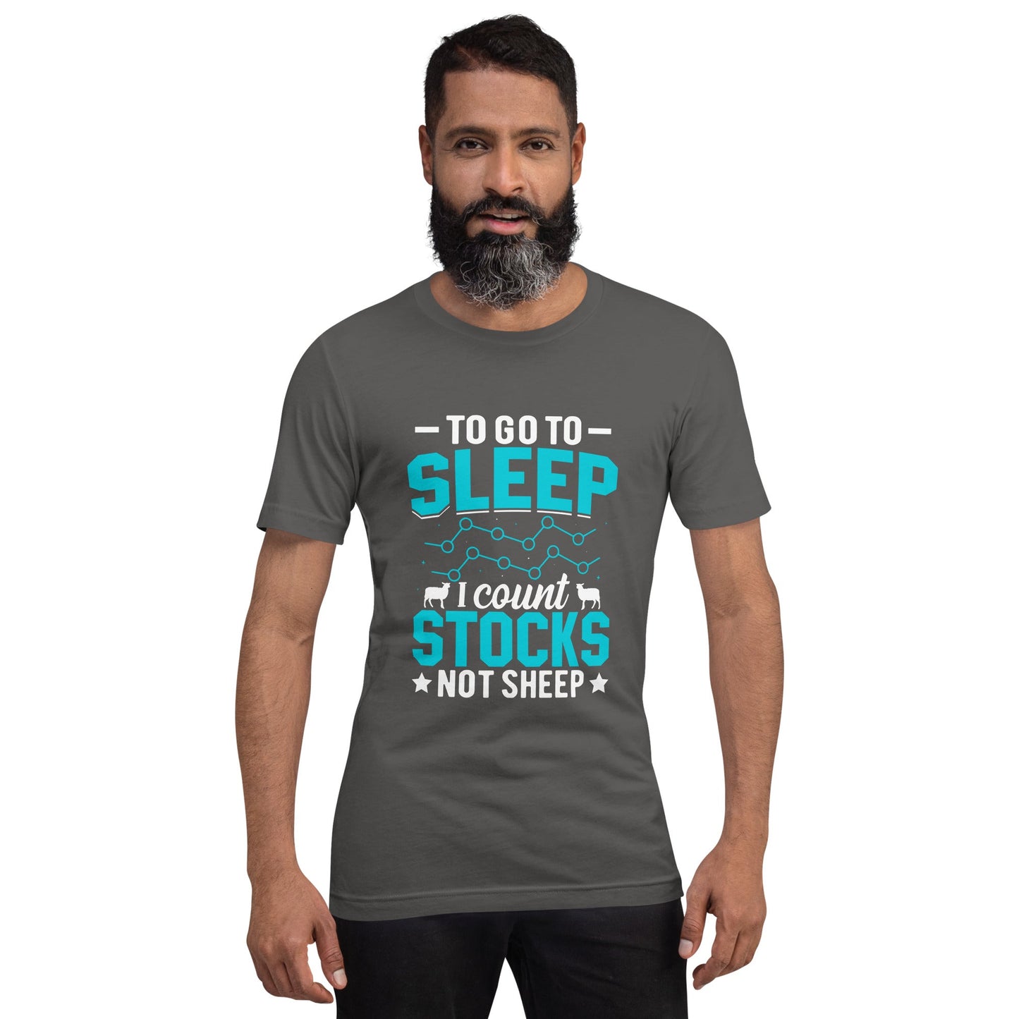 To go to sleep, I count stocks not sheep (DB) - Unisex t-shirt by DarkByteGear