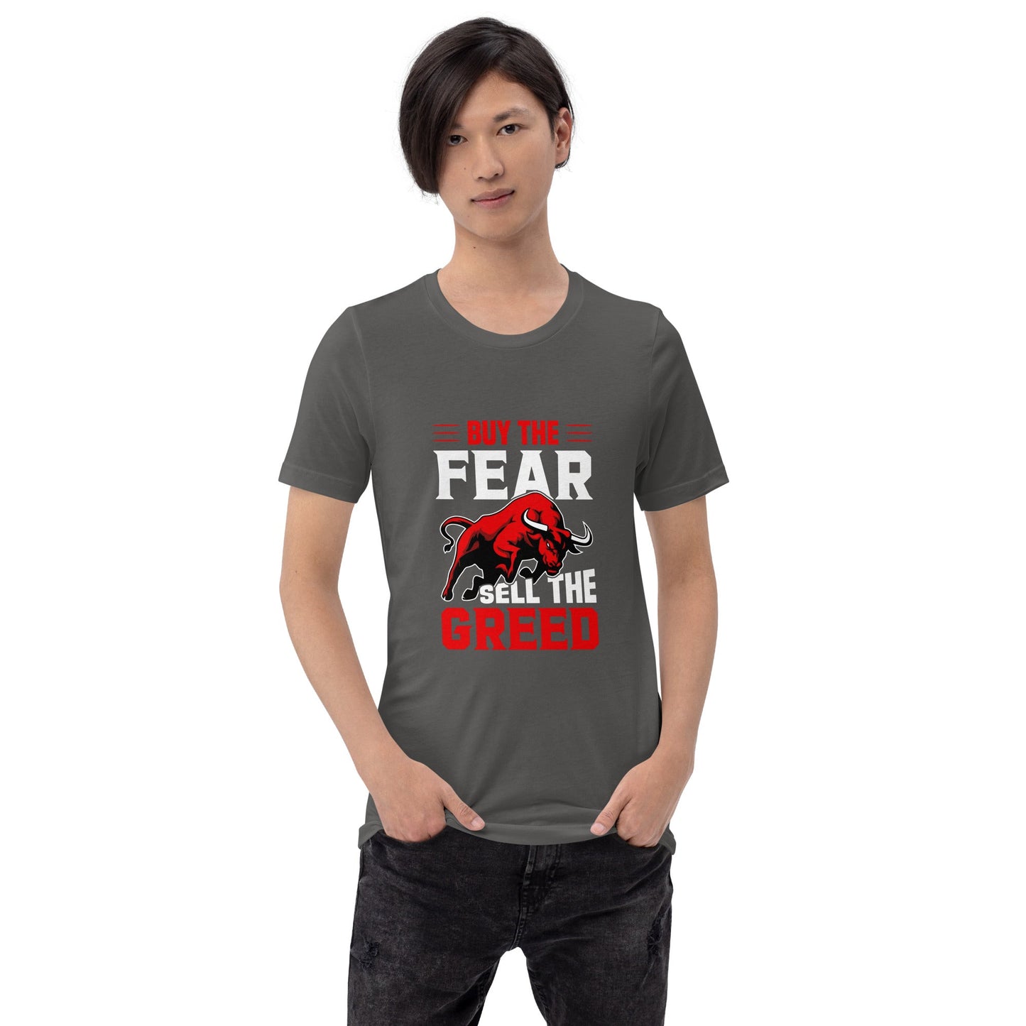 Buy the Fear; Sell the Greed V1 - Unisex t-shirt by DarkByteGear