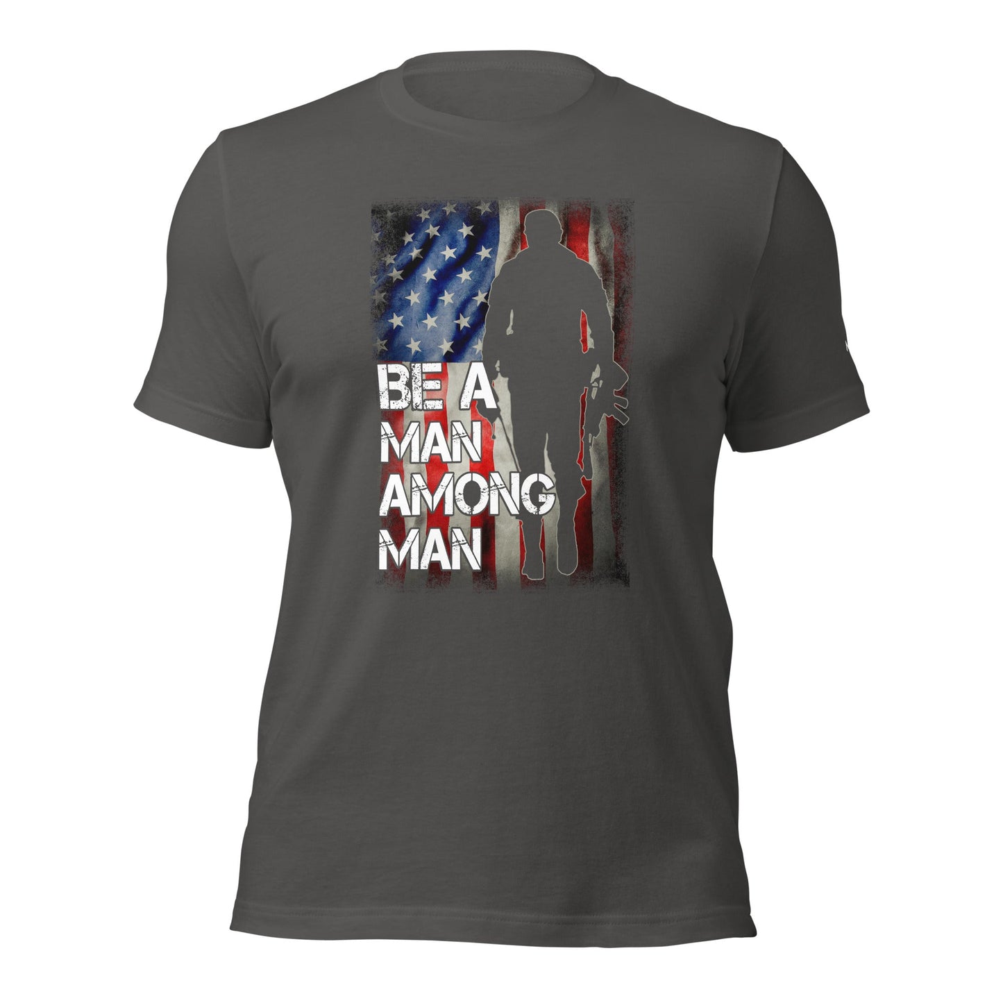 Be a man among men - Unisex t-shirt by DarkByteGear