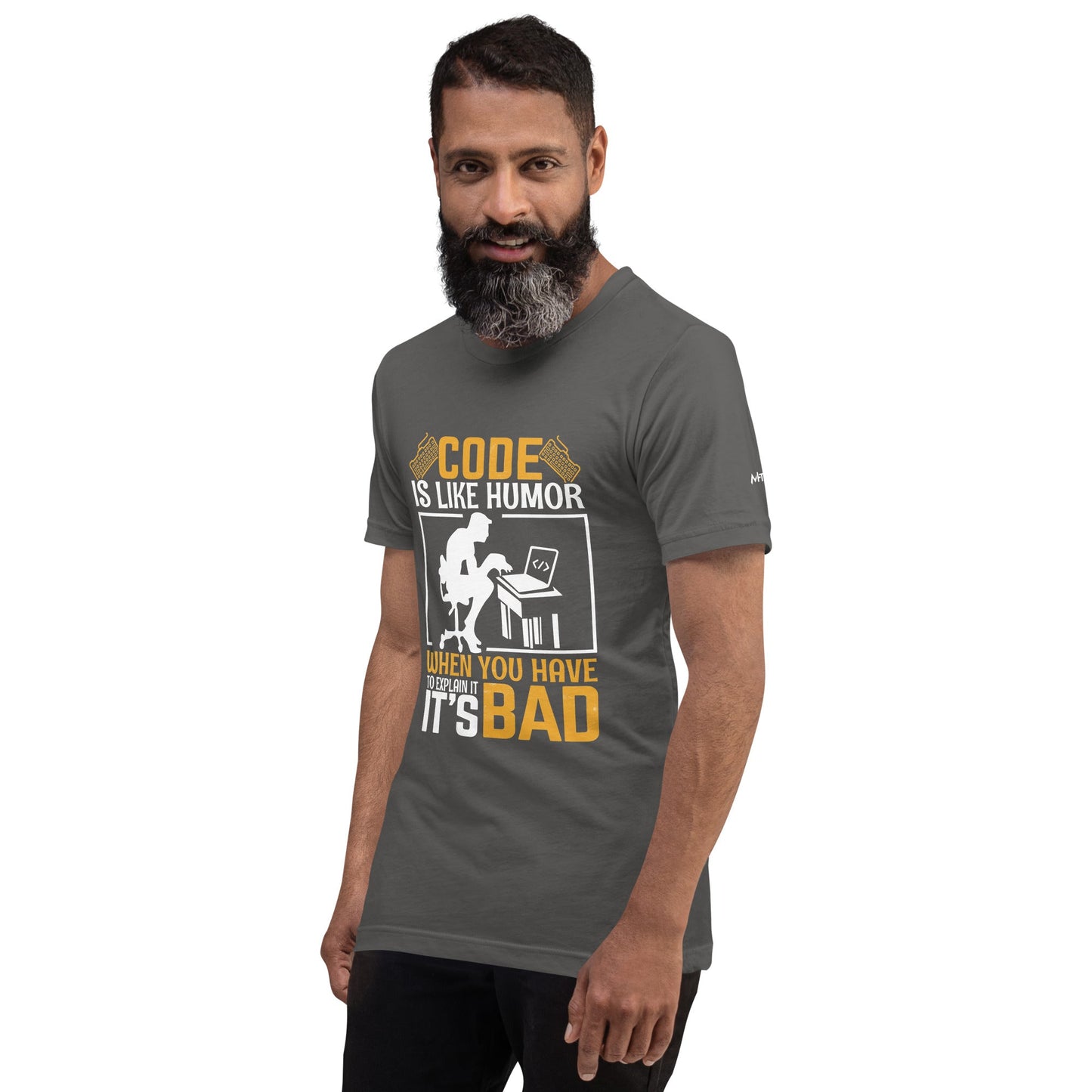 Code is like Humor, When you have to explain it, it is bad Unisex t-shirt by DarkByteGear