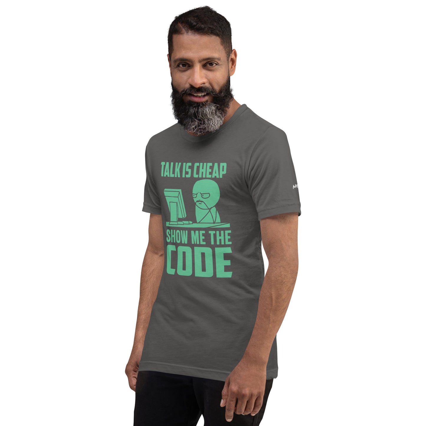 Talk is Cheap, Show me the Code V1 - Unisex T-shirt by DarkByteGear