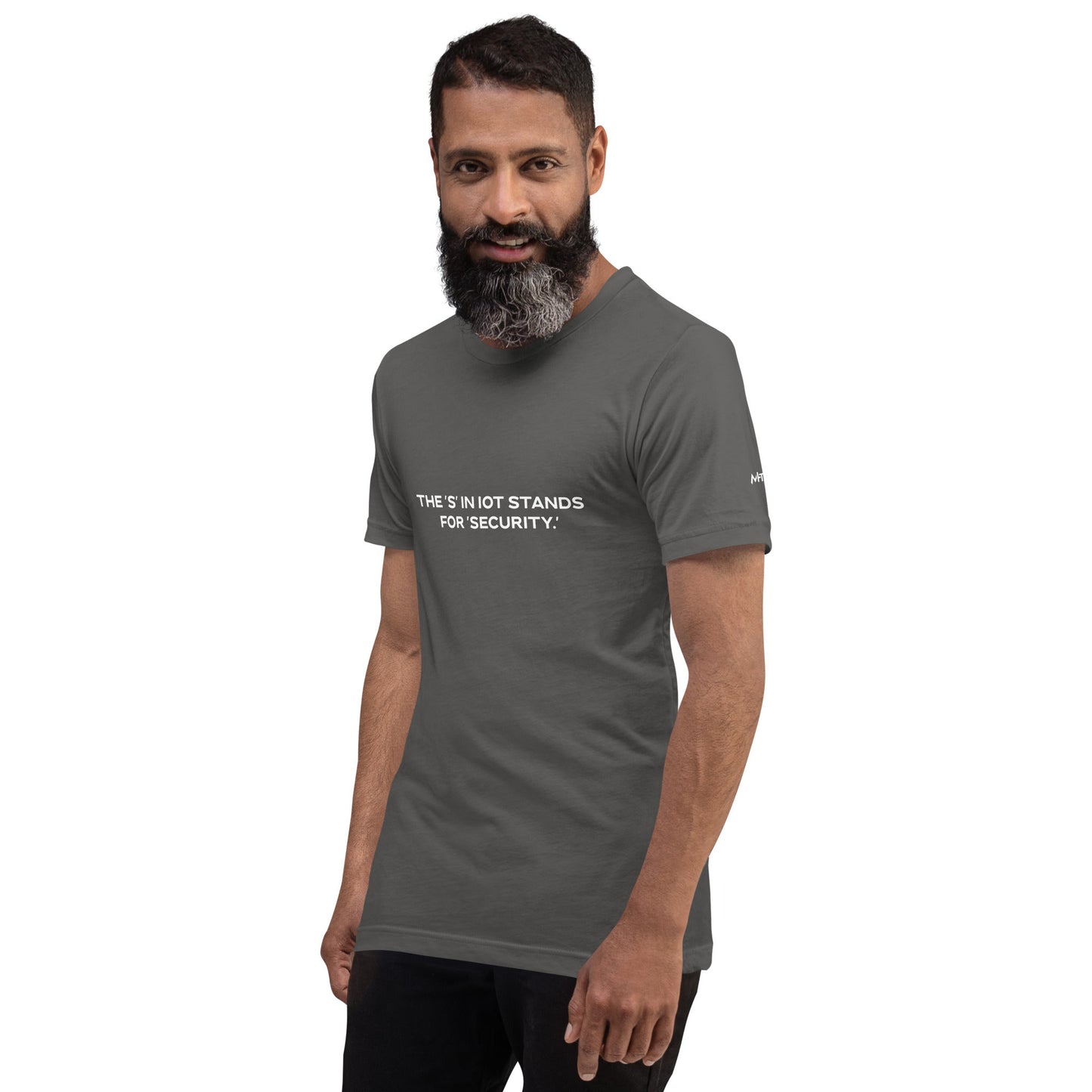 The "S" in IoT Stands for Security V4 - Unisex t-shirt by DarkByteGear