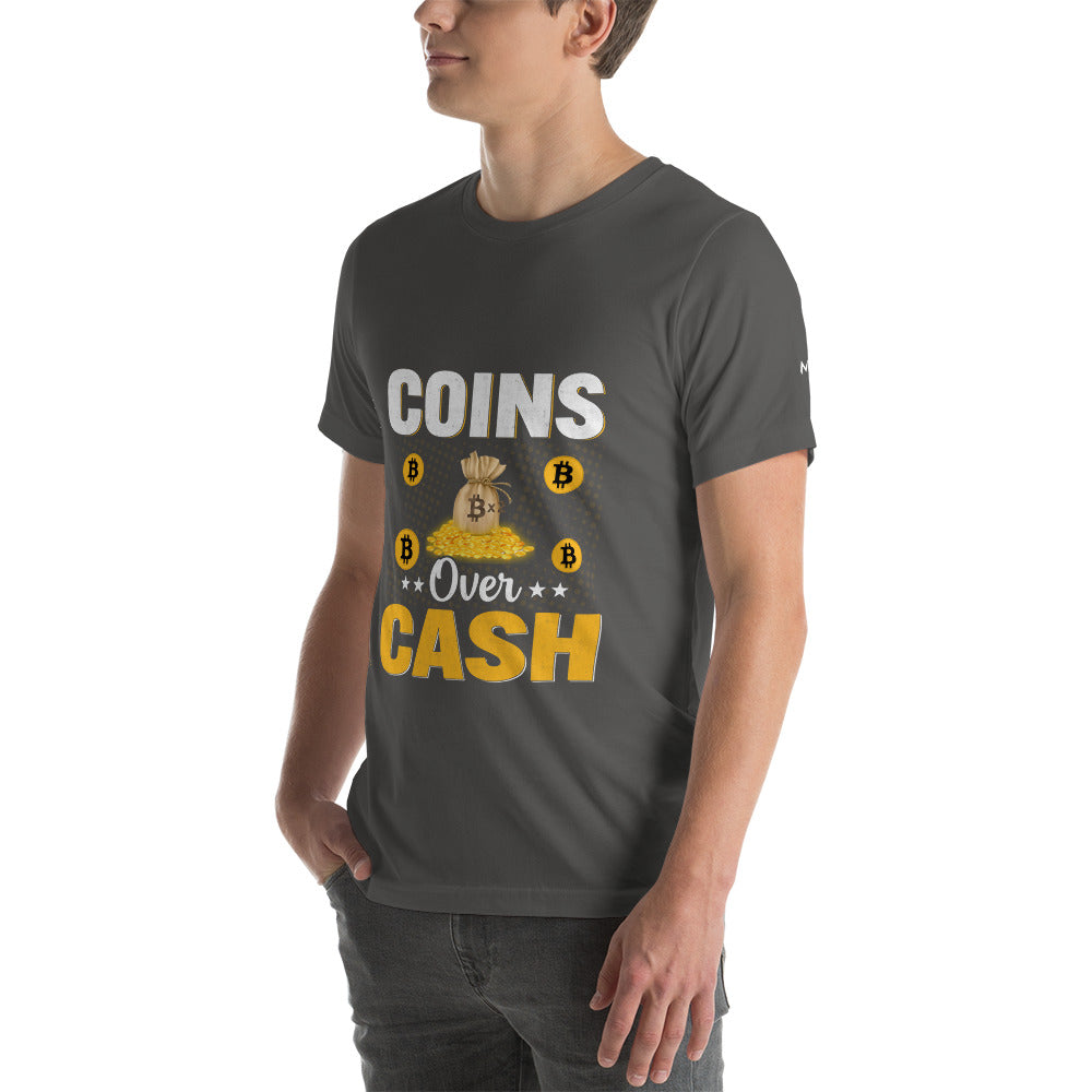 Coins over Cash - Unisex t-shirt by DarkByteGear