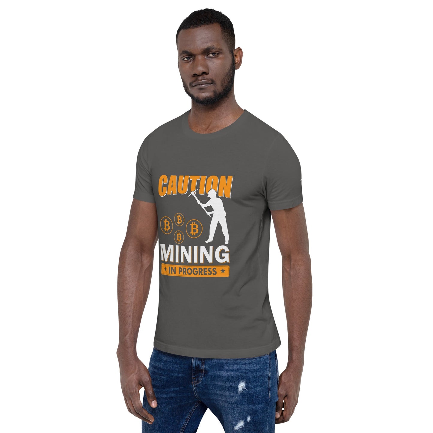 Caution Bitcoin Mining in Progress - Unisex t-shirt by DarkByteGear