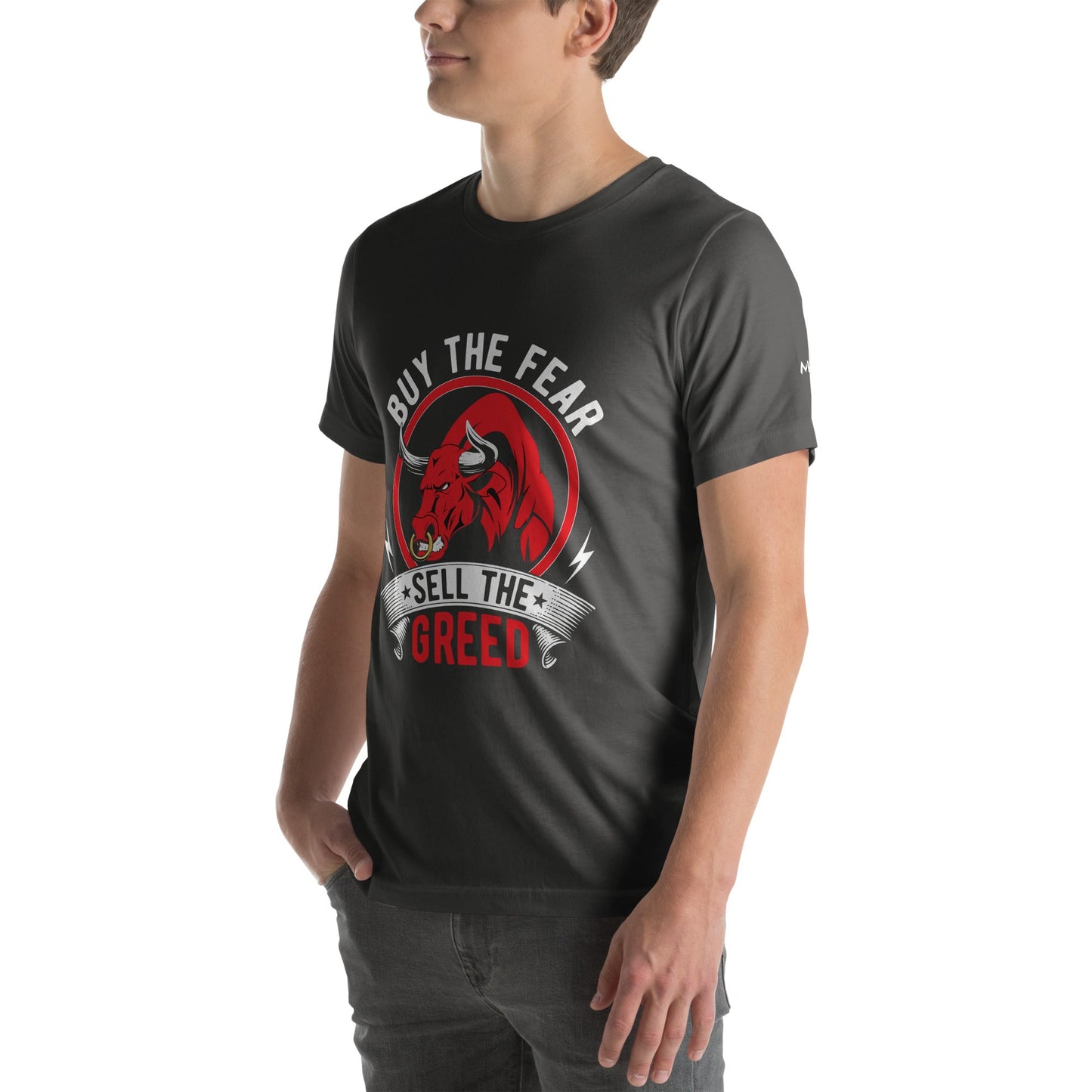 Buy the Fear; Sell the Greed - Unisex t-shirt by DarkByteGear