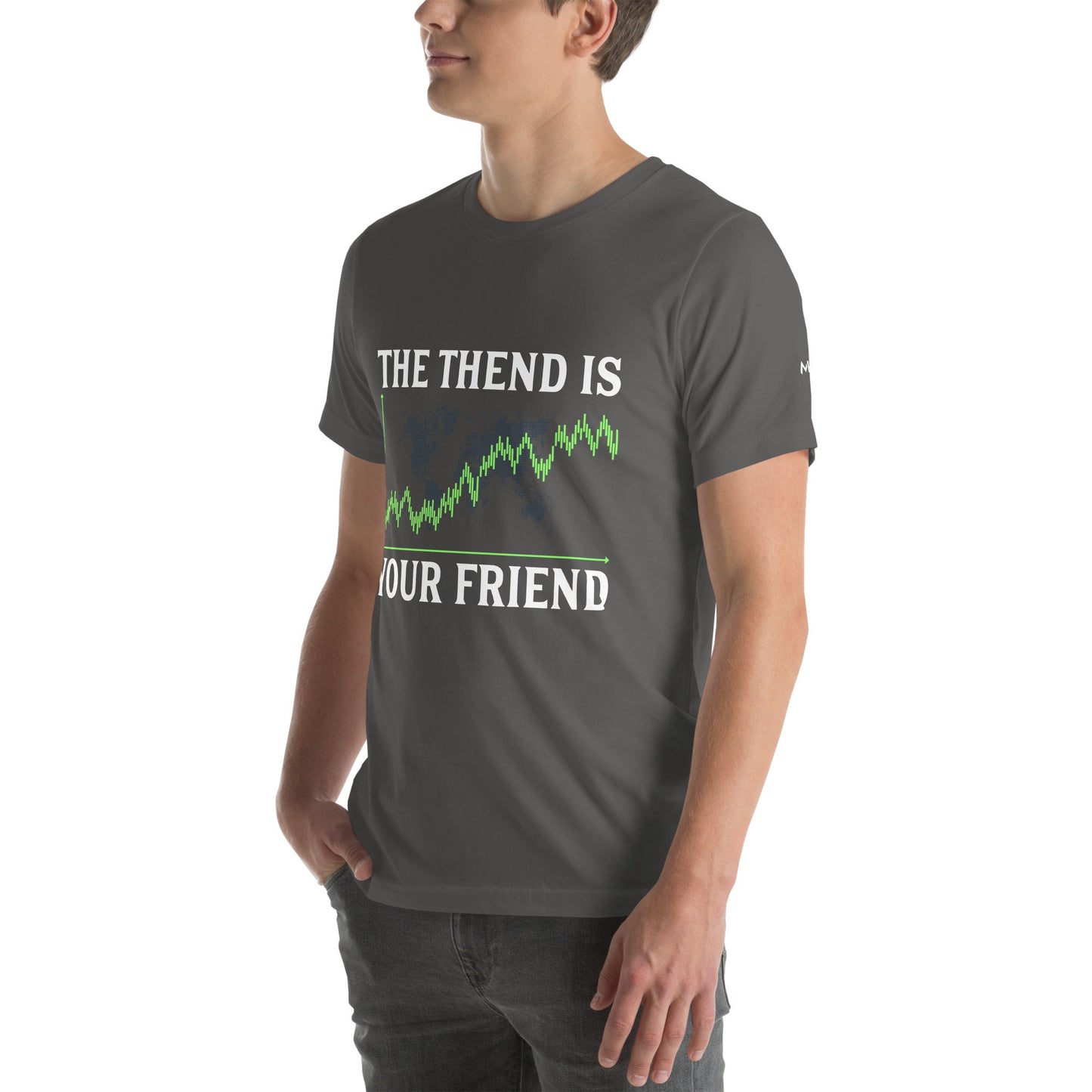 The Trend is your friend - Unisex t-shirt by DarkByteGear