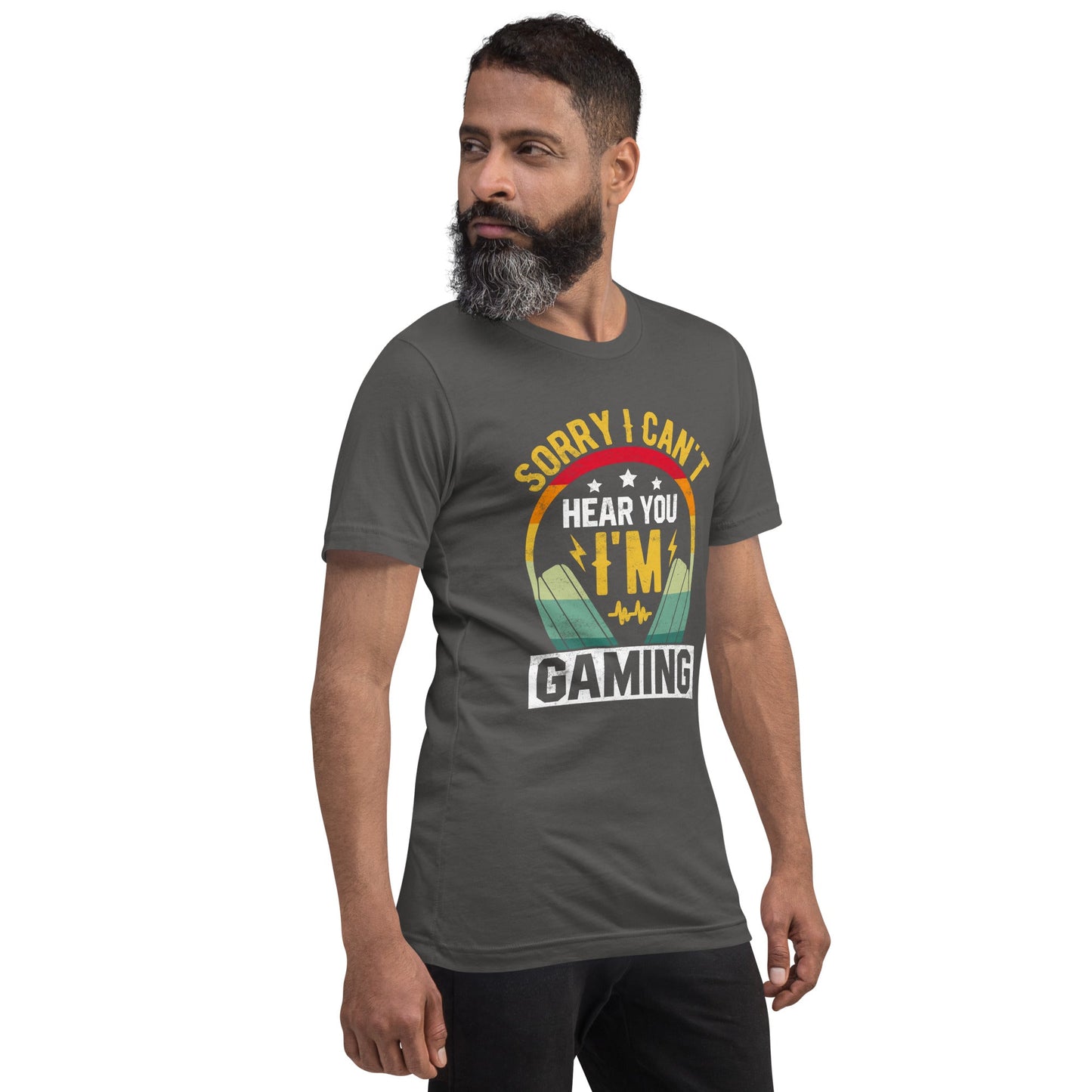 Sorry I Can't Hear You, I am Gaming Unisex t-shirt by DarkByteGear
