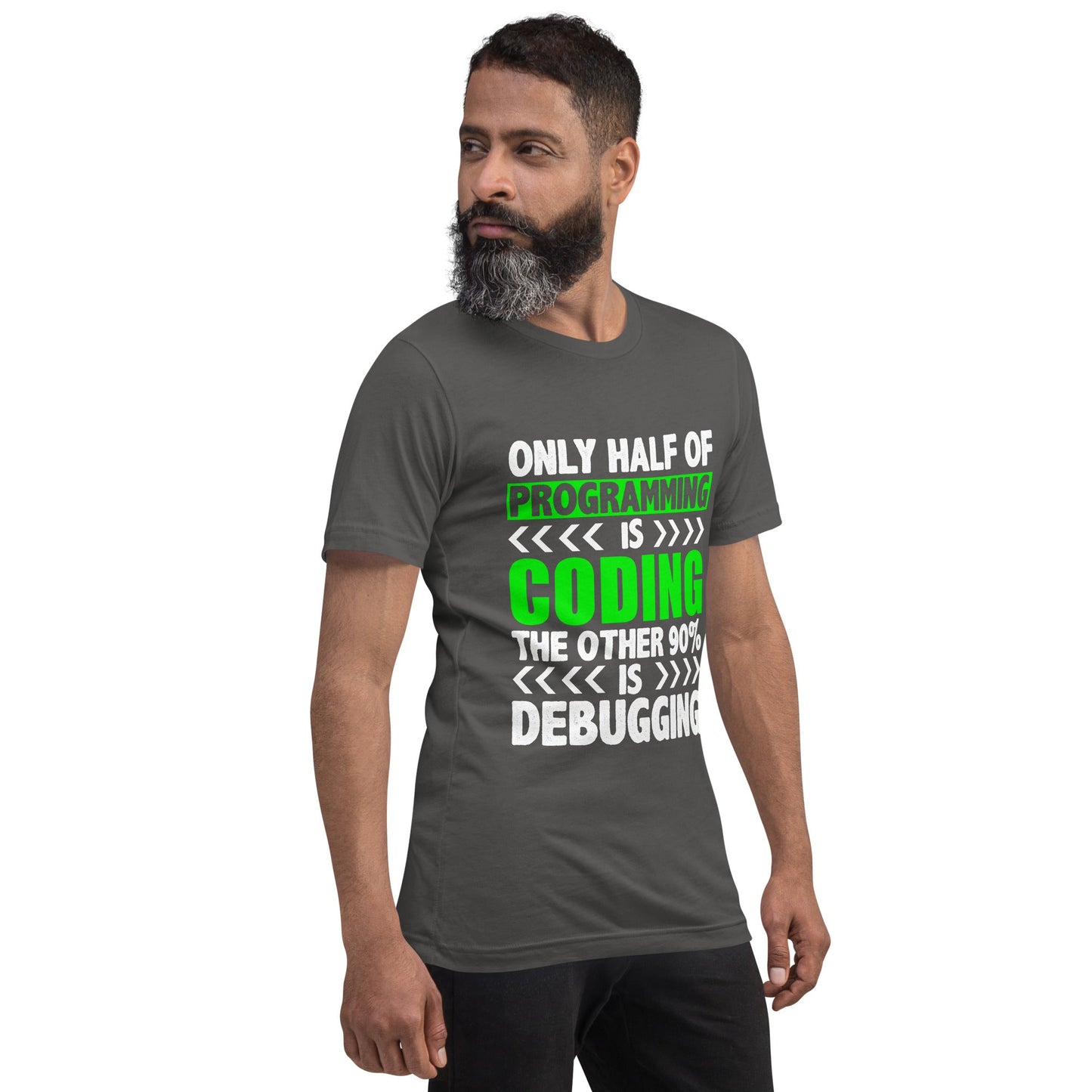 Only half of Programming is Coding - Unisex t-shirt by DarkByteGear