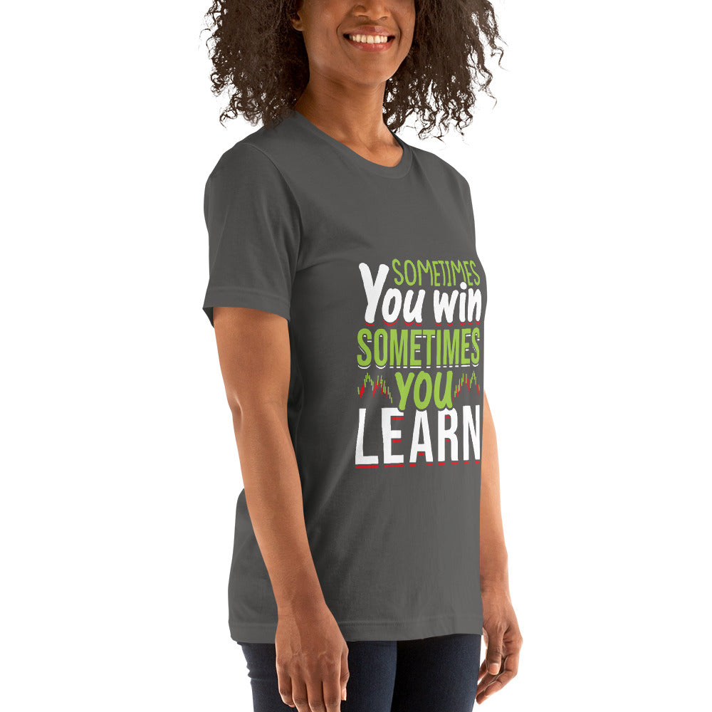 Sometimes you Win, sometimes you Learn - Unisex t-shirt by DarkByteGear