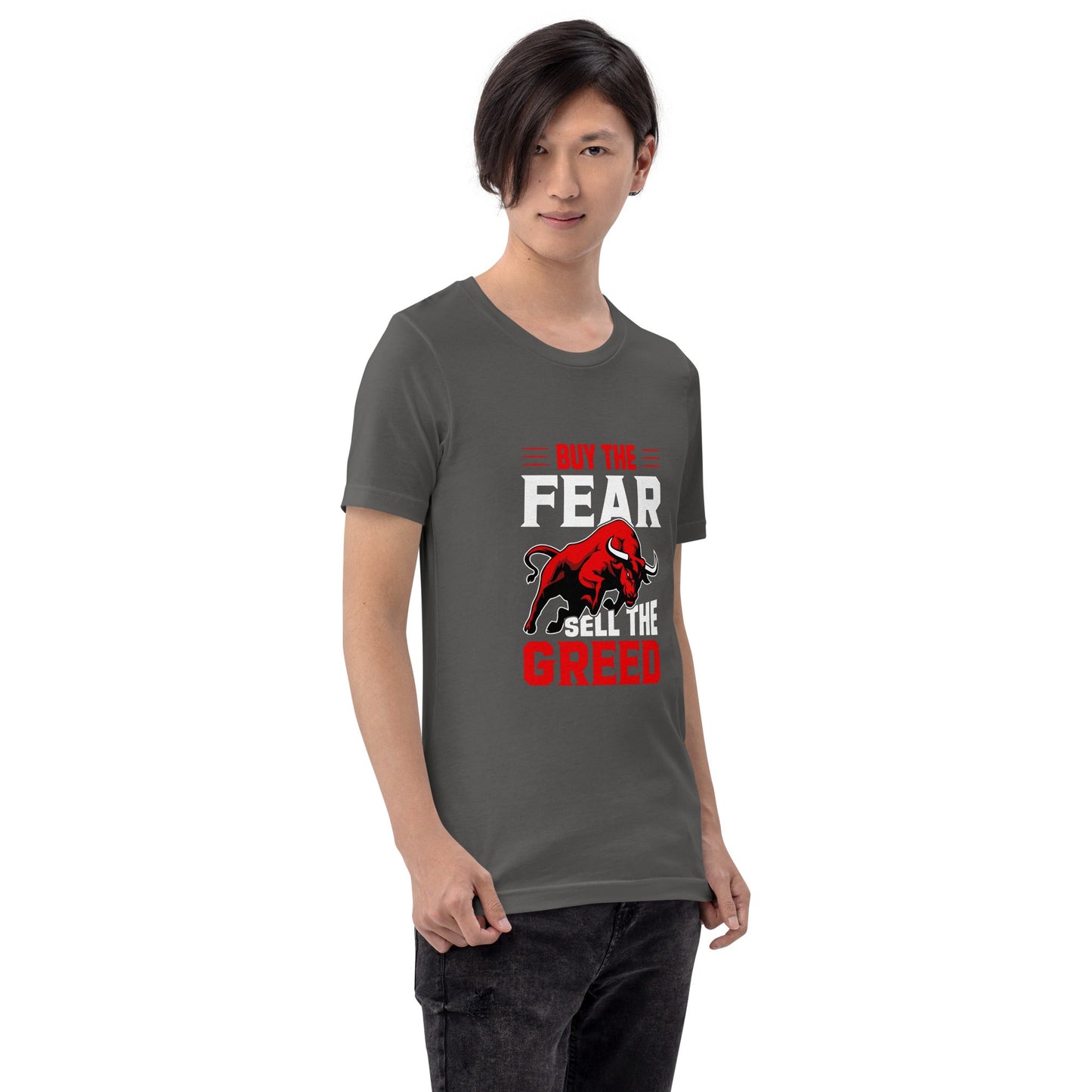 Buy the Fear; Sell the Greed V1 - Unisex t-shirt by DarkByteGear
