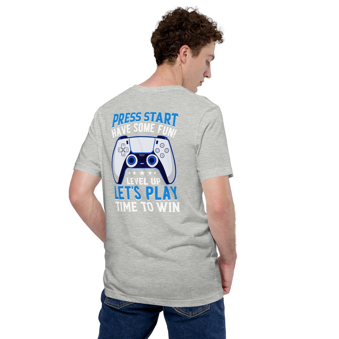 Press Start and Have some Fun - Unisex t-shirt (back print) by DarkByteGear