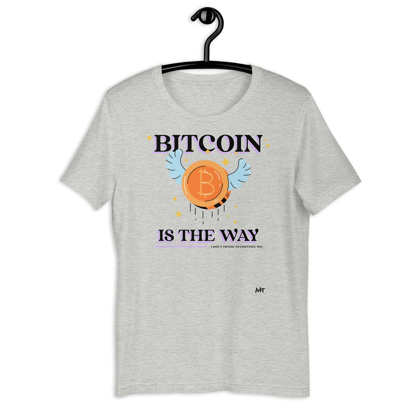 Bitcoin is the way - Unisex t-shirt by DarkByteGear
