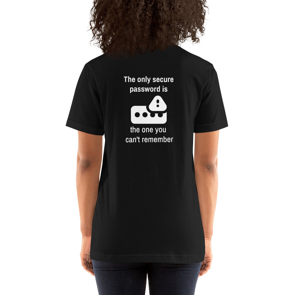 The only Secure Password V3 Unisex t-shirt by DarkByteGear