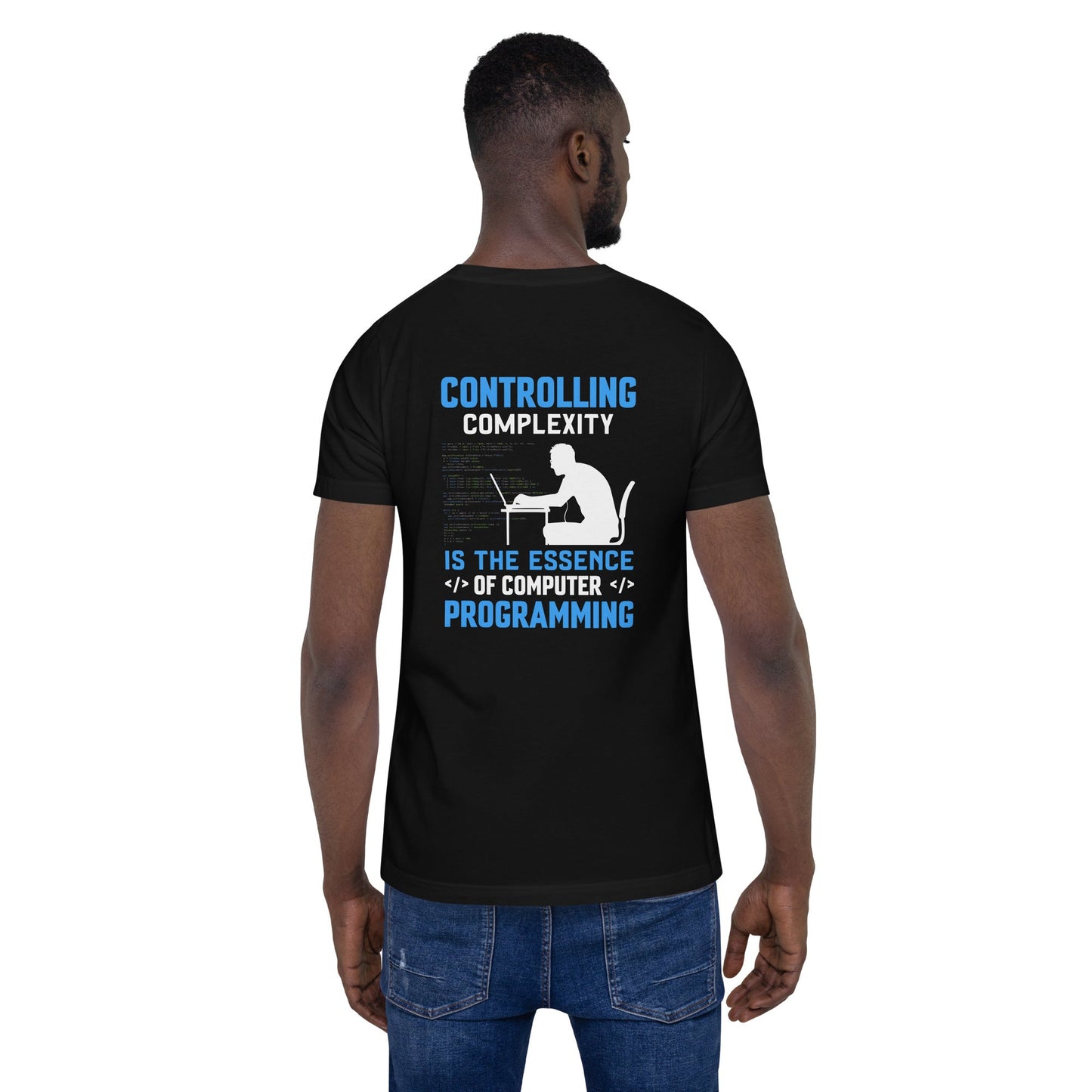 Controlling Complexity is the Essence of Computer Programming Unisex t-shirt ( Back Print ) by DarkByteGear