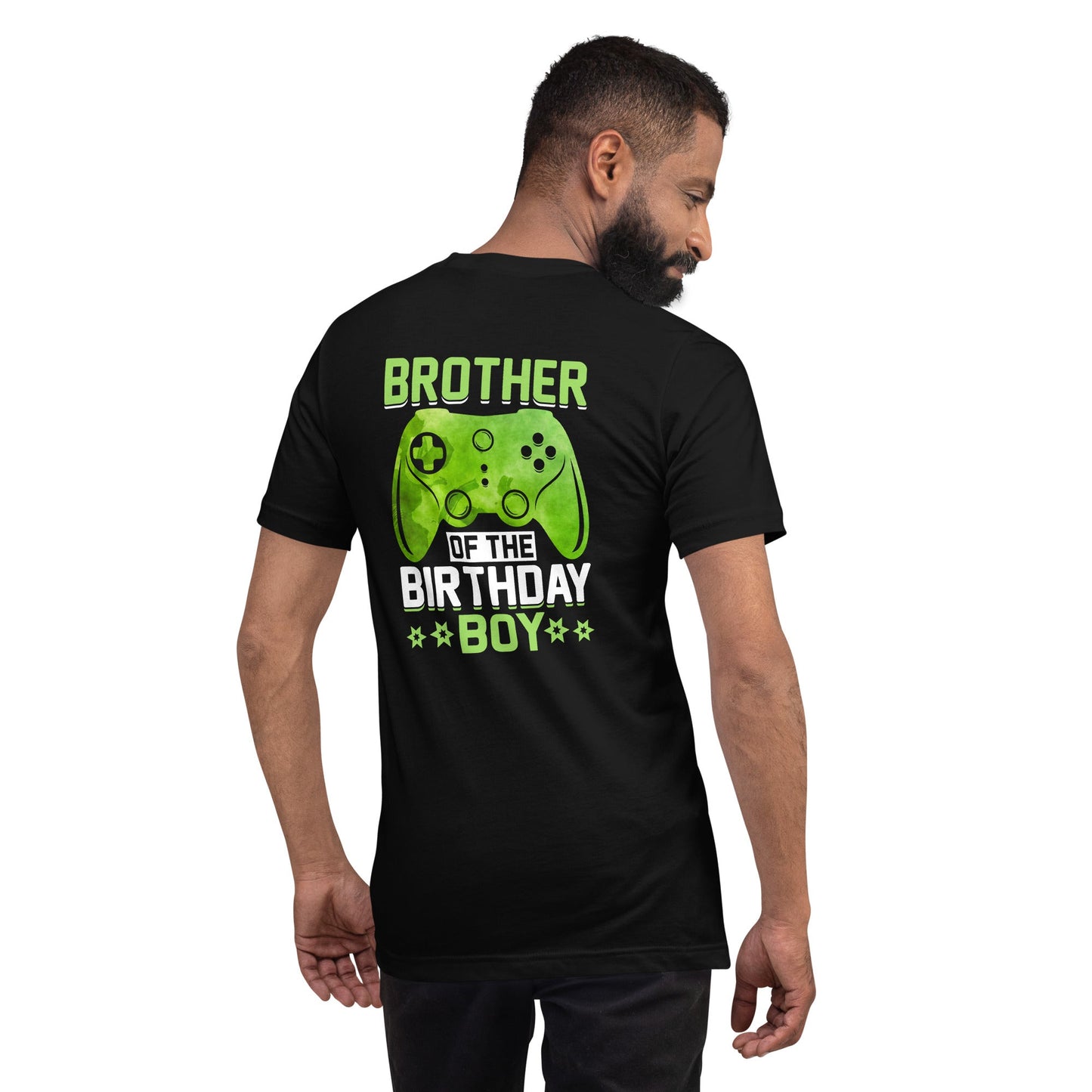Brother of the Birthday Boy Unisex t-shirt ( Back Print ) by DarkByteGear