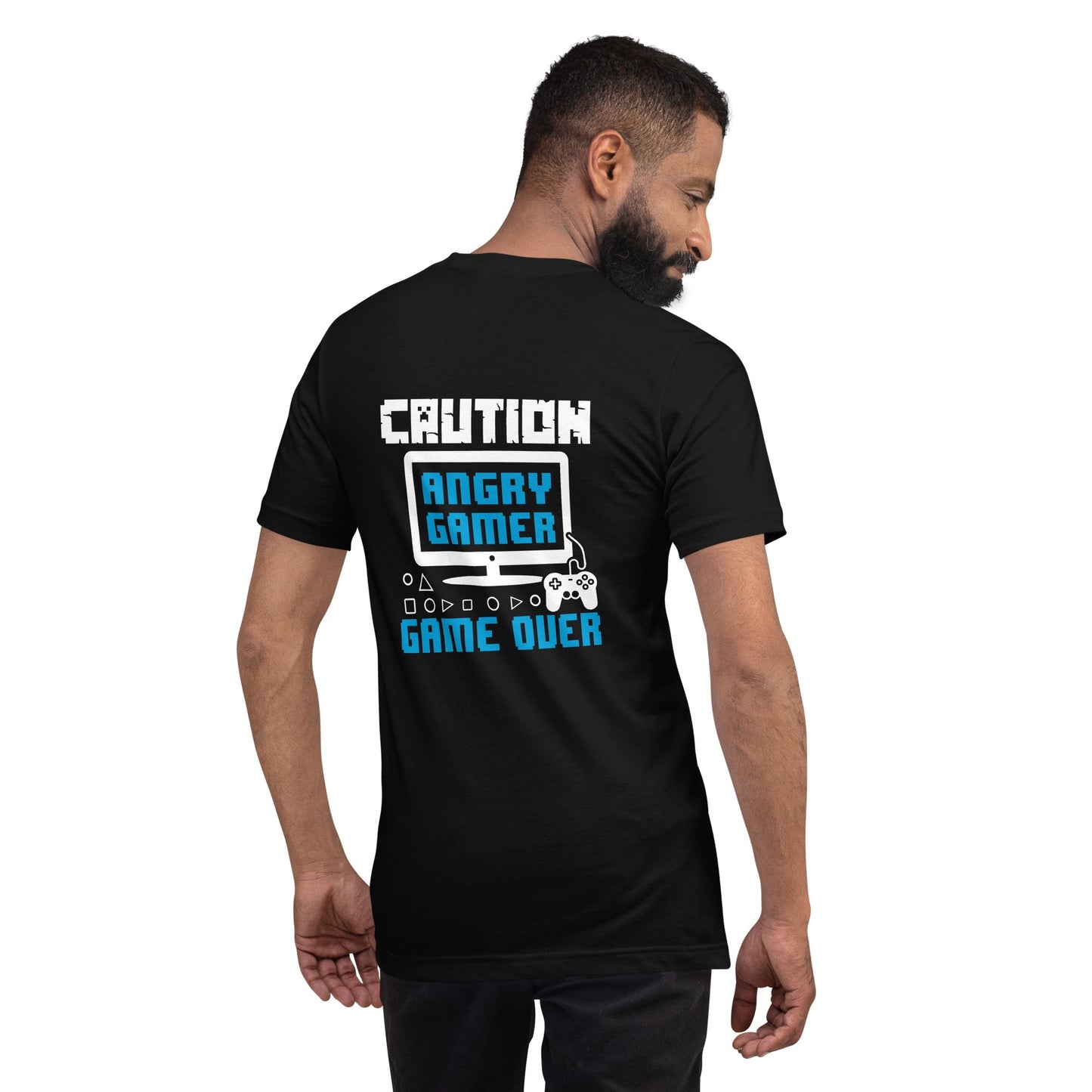 Caution! Angry Gamer Unisex t-shirt ( Back Print ) by DarkByteGear