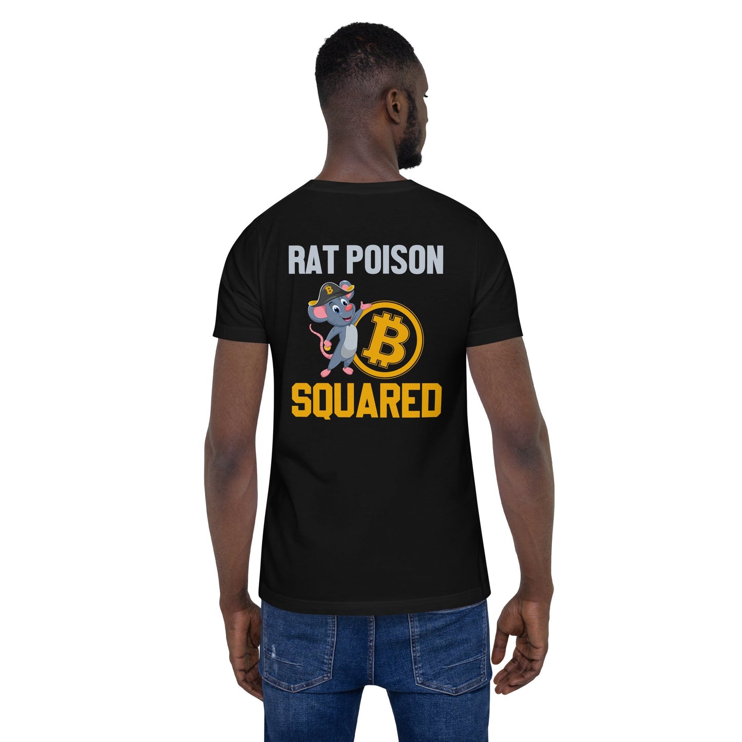 Rat Poison Squared - Unisex t-shirt ( Back Print ) by DarkByteGear