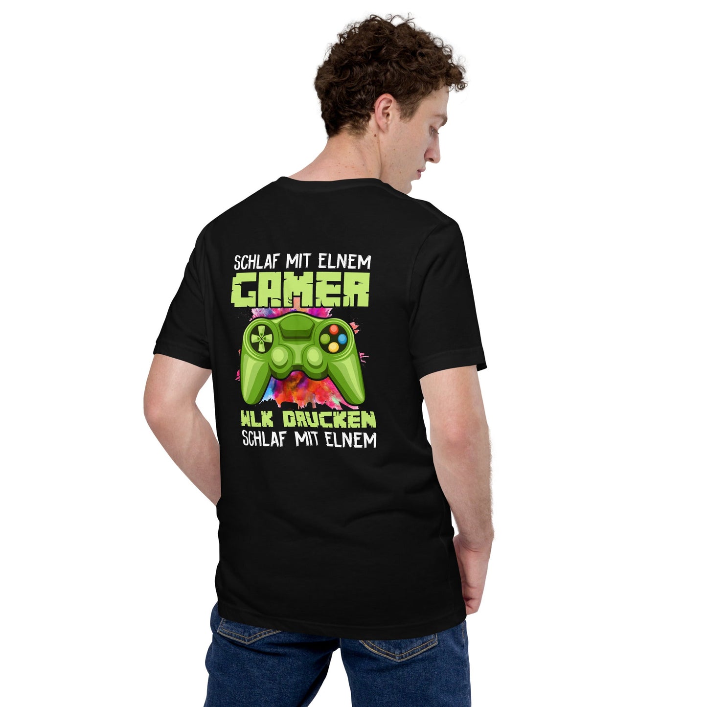 Schlaf Mit Elnem Gamer Drucken - Unisex t-shirt ( Back Print ) by DarkByteGear