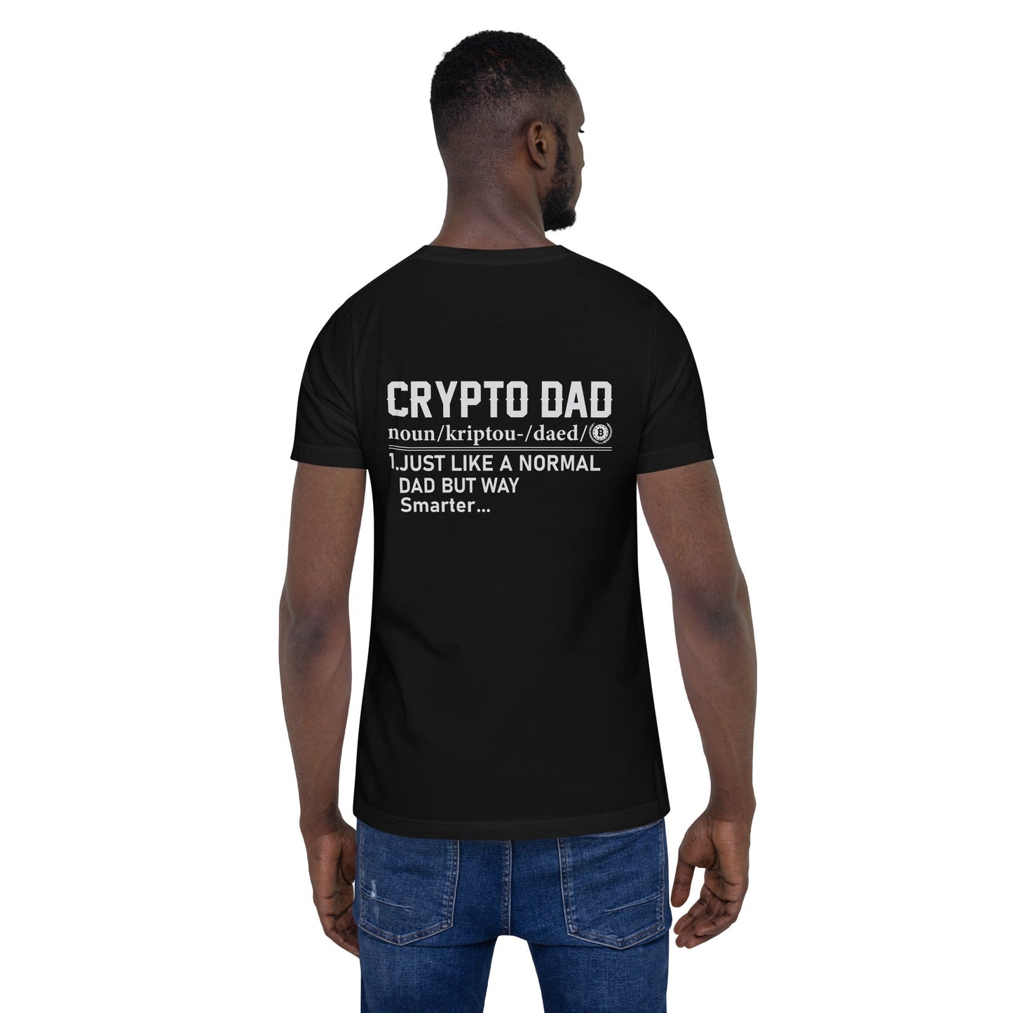 Crypto Dad Definition Unisex t-shirt ( Back Print ) by DarkByteGear