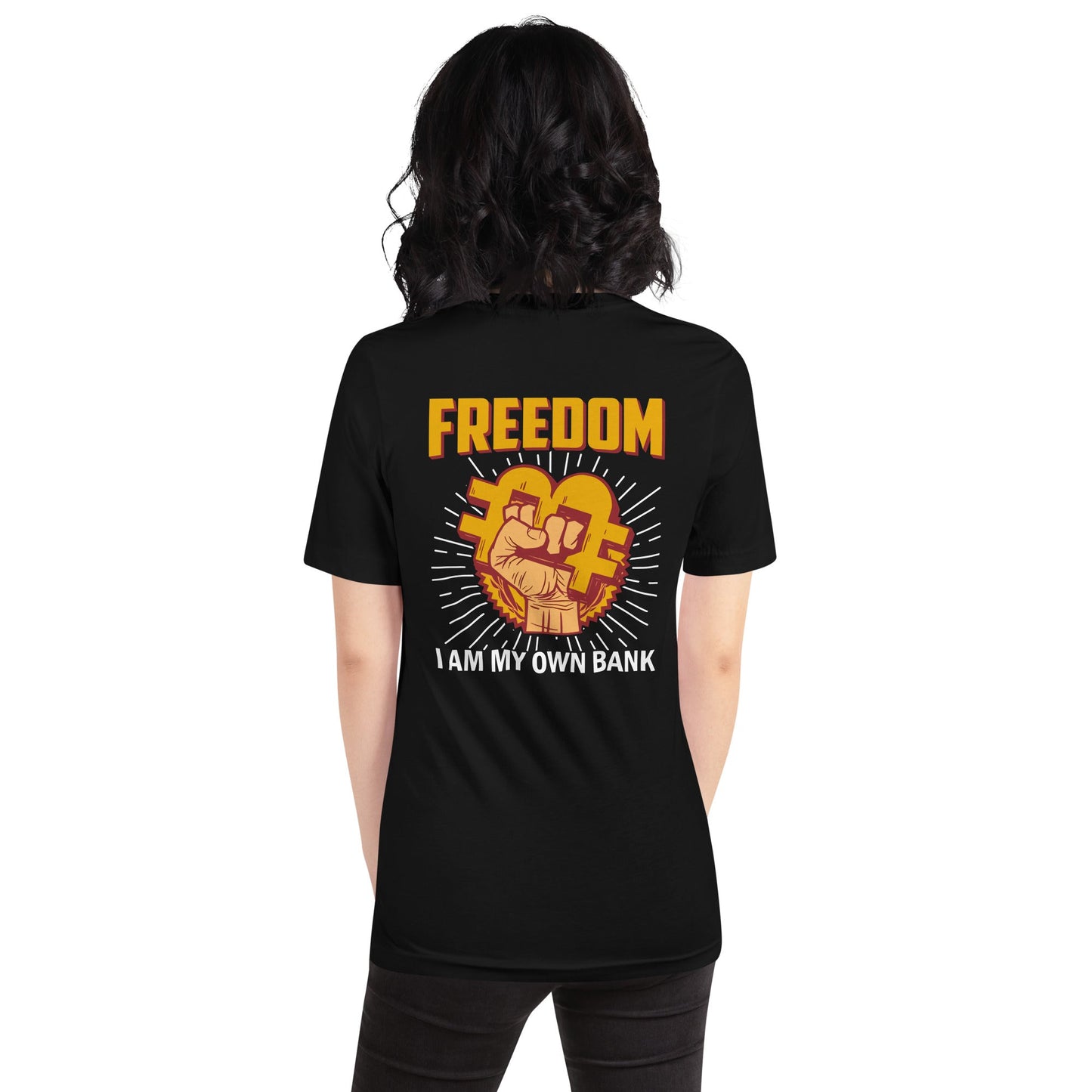 Bitcoin Freedom; I am my Own Bank - Unisex t-shirt ( Back Print ) by DarkByteGear