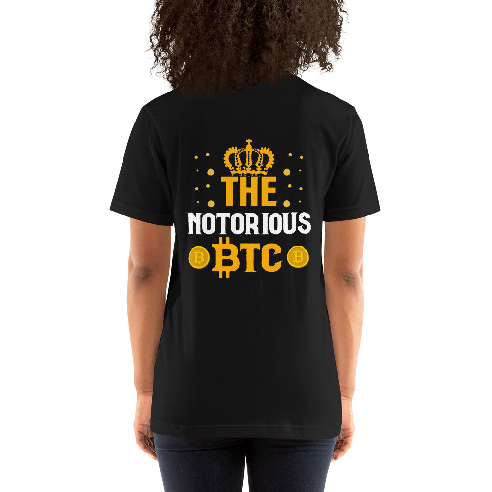 The Notorious Bitcoin - Unisex t-shirt ( Back Print ) by DarkByteGear