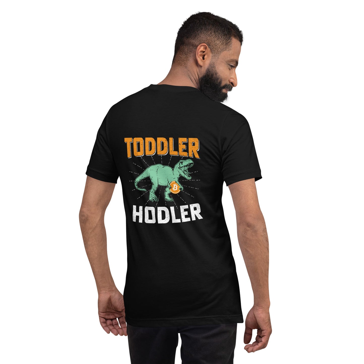 Toddler Bitcoin T-rex Holder - Unisex t-shirt ( Back Print ) by DarkByteGear