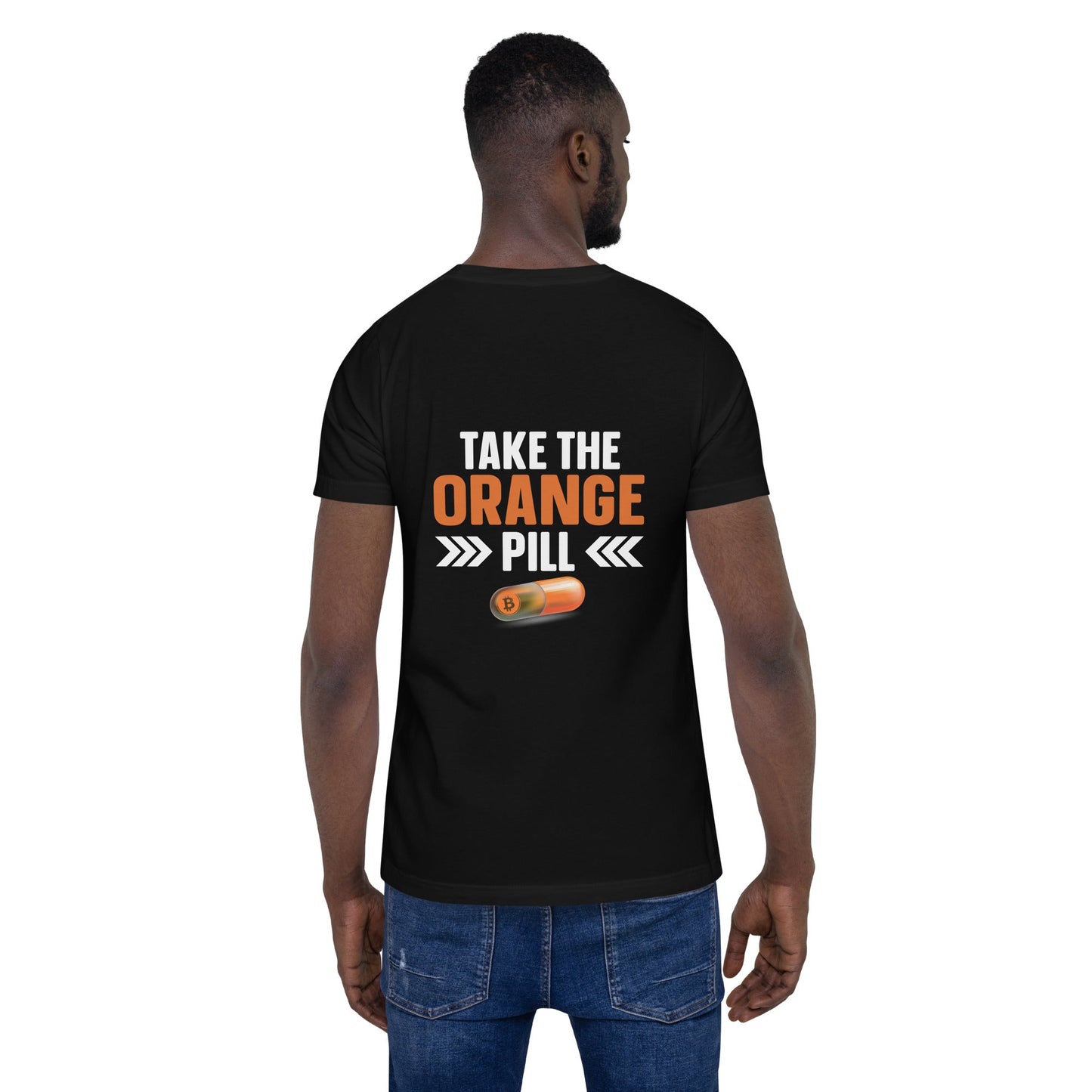 Take the Orange Pill Unisex t-shirt ( Back Print ) by DarkByteGear