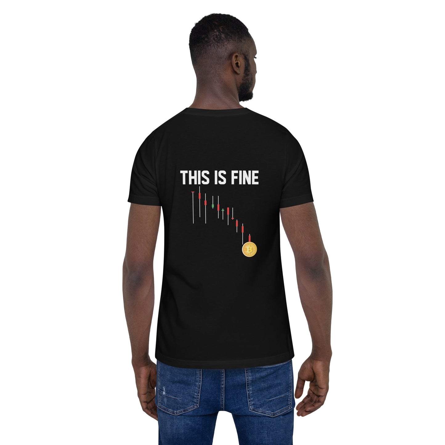 This is Fine - Unisex t-shirt ( Back Print ) by DarkByteGear