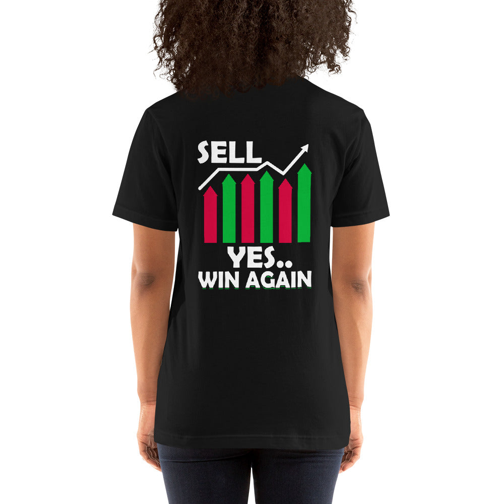 Sell: Yes..Win again! - Unisex t-shirt ( Back Print ) by DarkByteGear