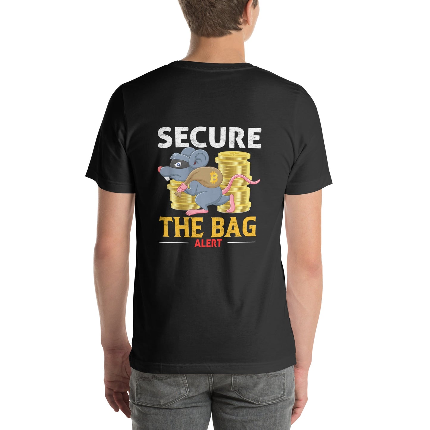 Secure the Bag Alert - Unisex t-shirt ( Back Print ) by DarkByteGear