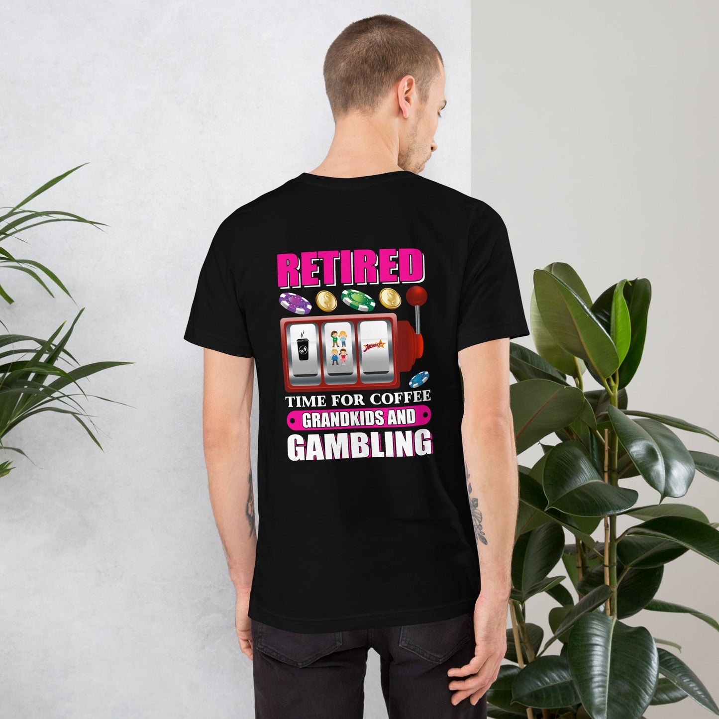 Retired: Time for Coffee, Grandkids and Gambling - Unisex t-shirt ( Back Print ) by DarkByteGear