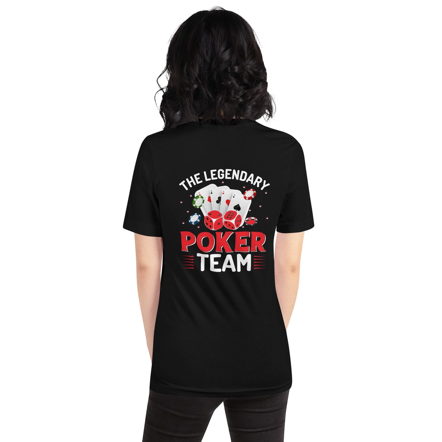 The Legendary Poker Team - Unisex t-shirt by DarkByteGear
