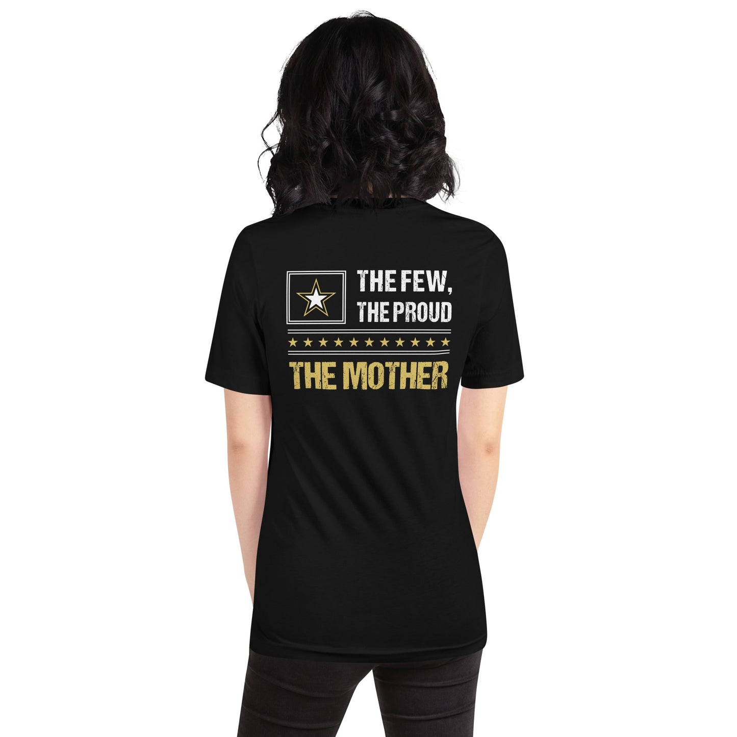 The few, the proud, the Mother - Unisex t-shirt ( Back Print ) by DarkByteGear