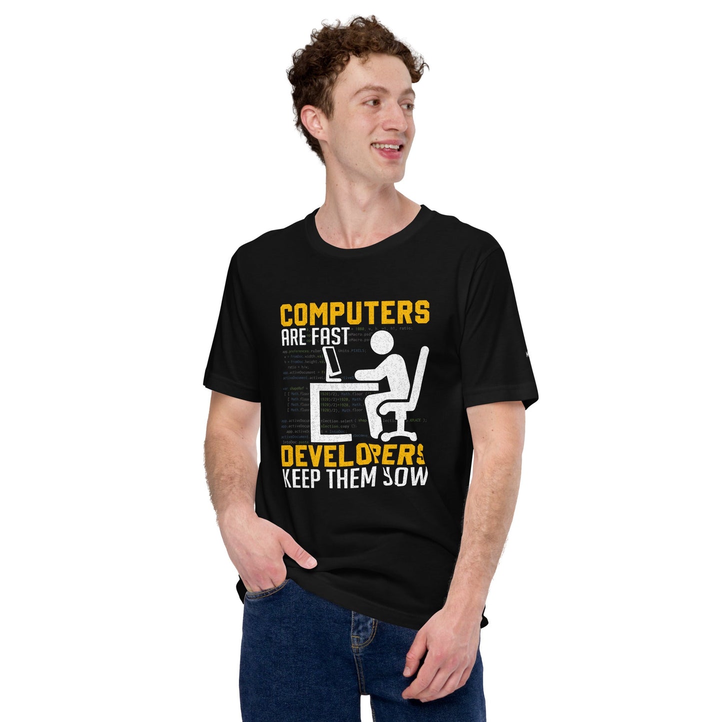 Computers are Fast, Developers make them Slow - Unisex t-shirt by DarkByteGear