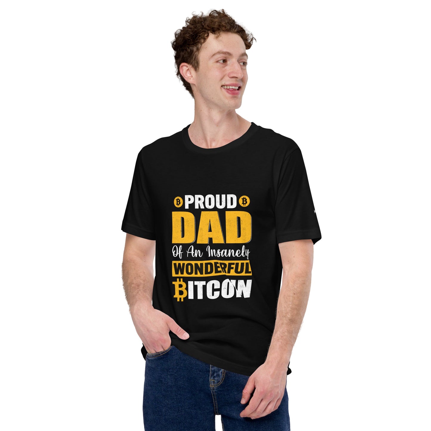 Proud Dad of an insanely wonderful bitcoin - Unisex t-shirt by DarkByteGear