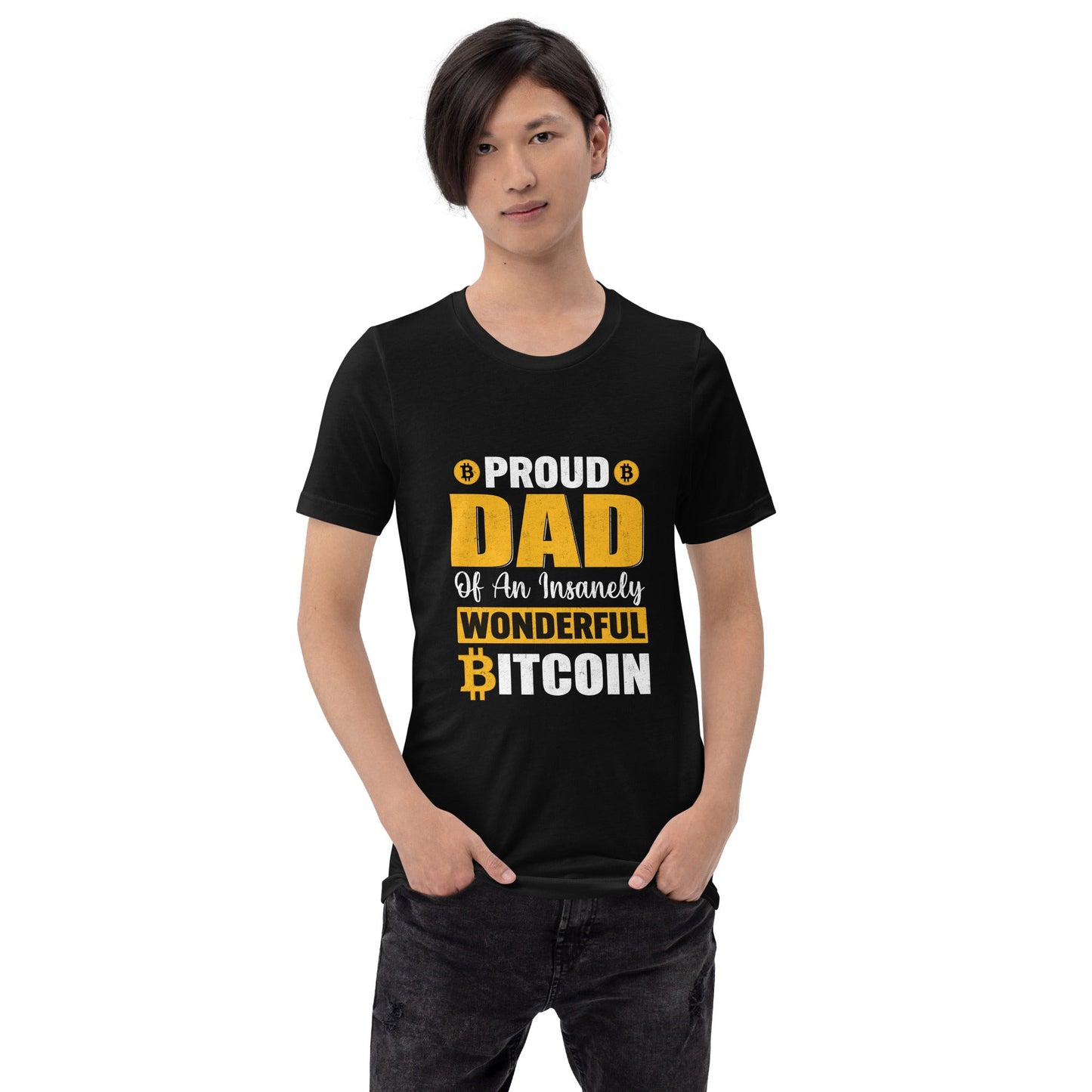Proud Dad of an insanely wonderful bitcoin - Unisex t-shirt by DarkByteGear