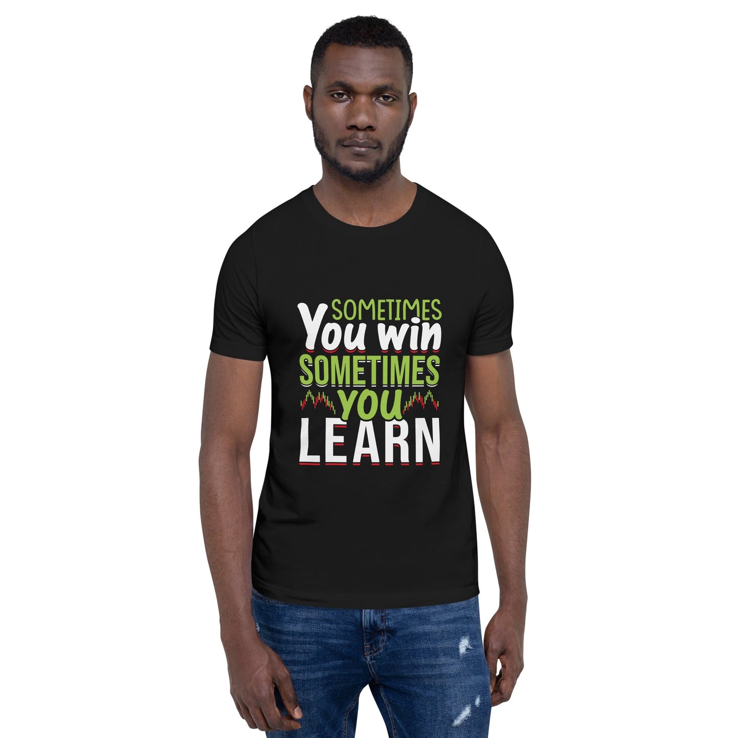 Sometimes you Win, sometimes you Learn - Unisex t-shirt by DarkByteGear