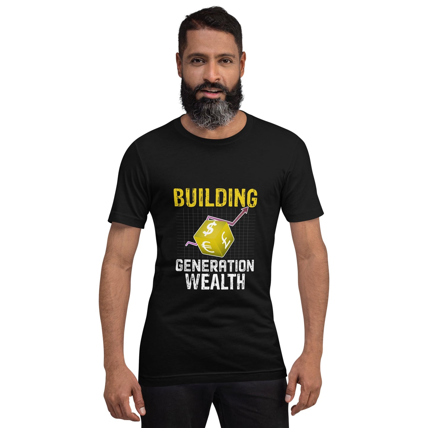 Building Generation Wealth - Unisex t-shirt by DarkByteGear