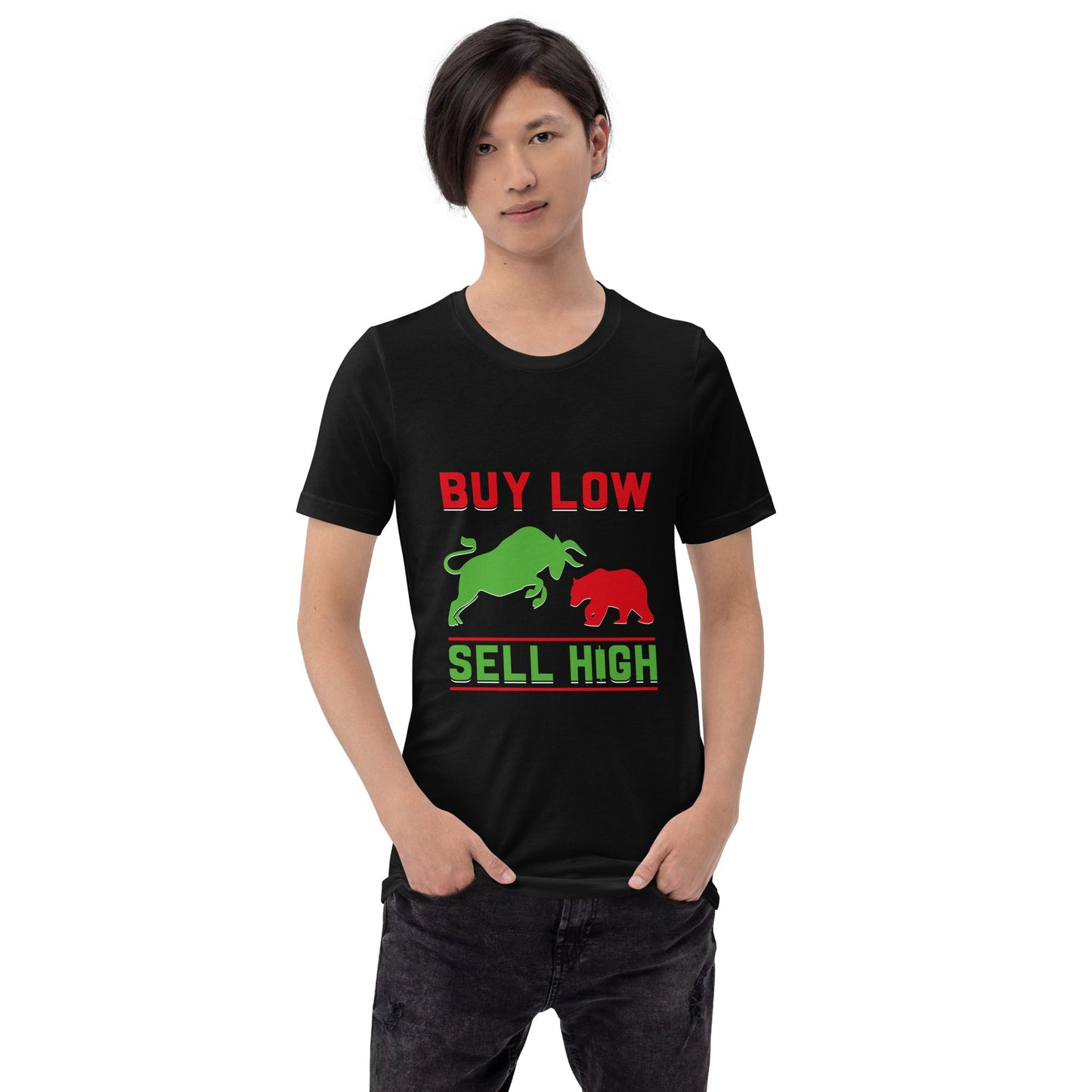 Buy low, Sell high - Unisex t-shirt by DarkByteGear