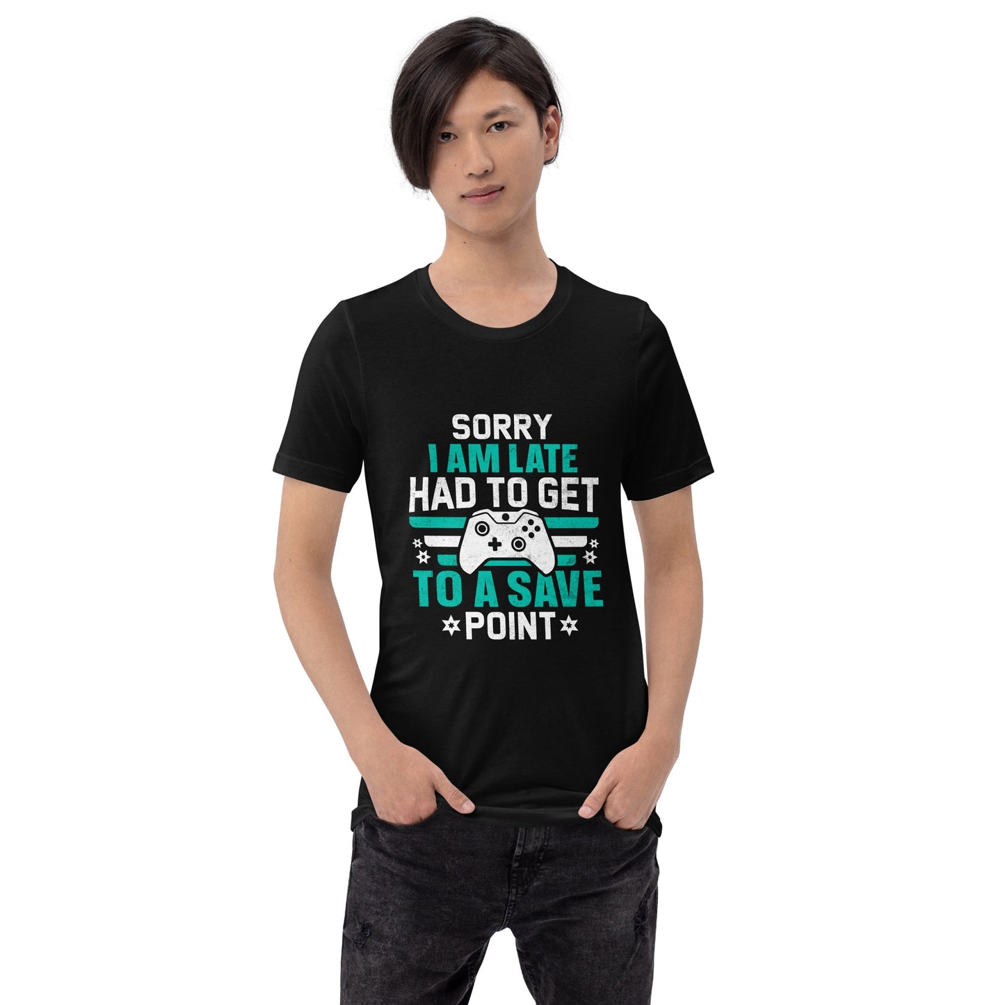 Sorry I am late, I Have to Get to a Save Point ( RK ) - Unisex t-shirt by DarkByteGear