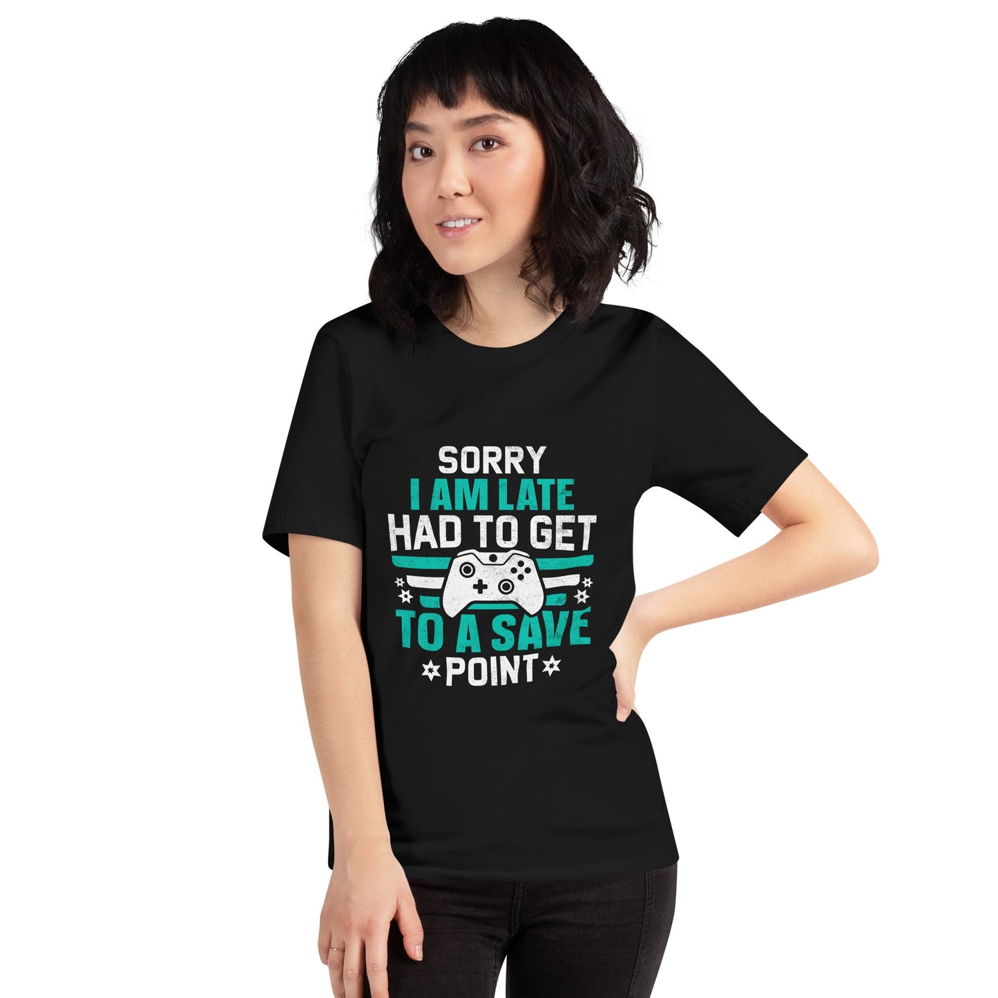 Sorry I am late, I Have to Get to a Save Point ( RK ) - Unisex t-shirt by DarkByteGear