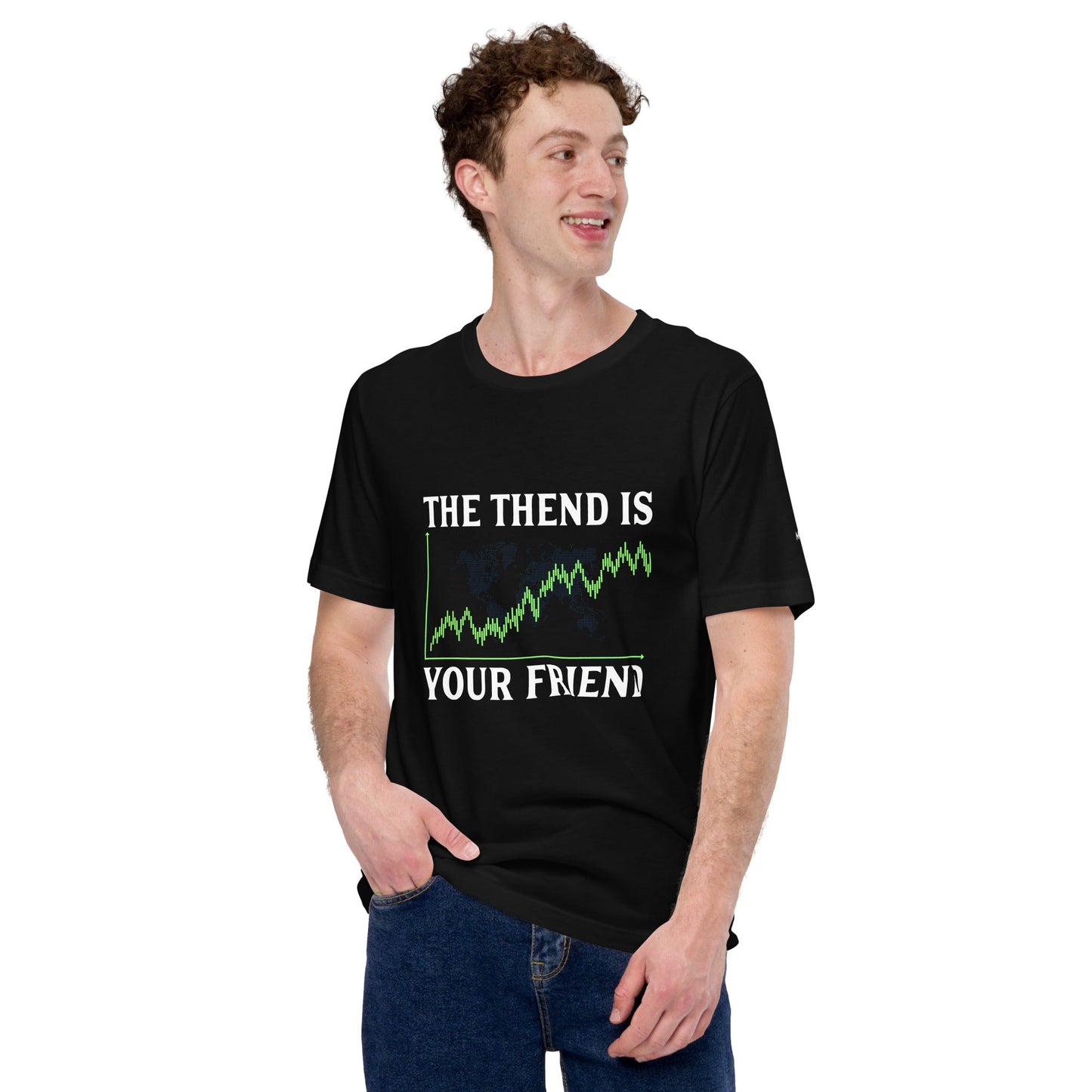 The Trend is your friend - Unisex t-shirt by DarkByteGear