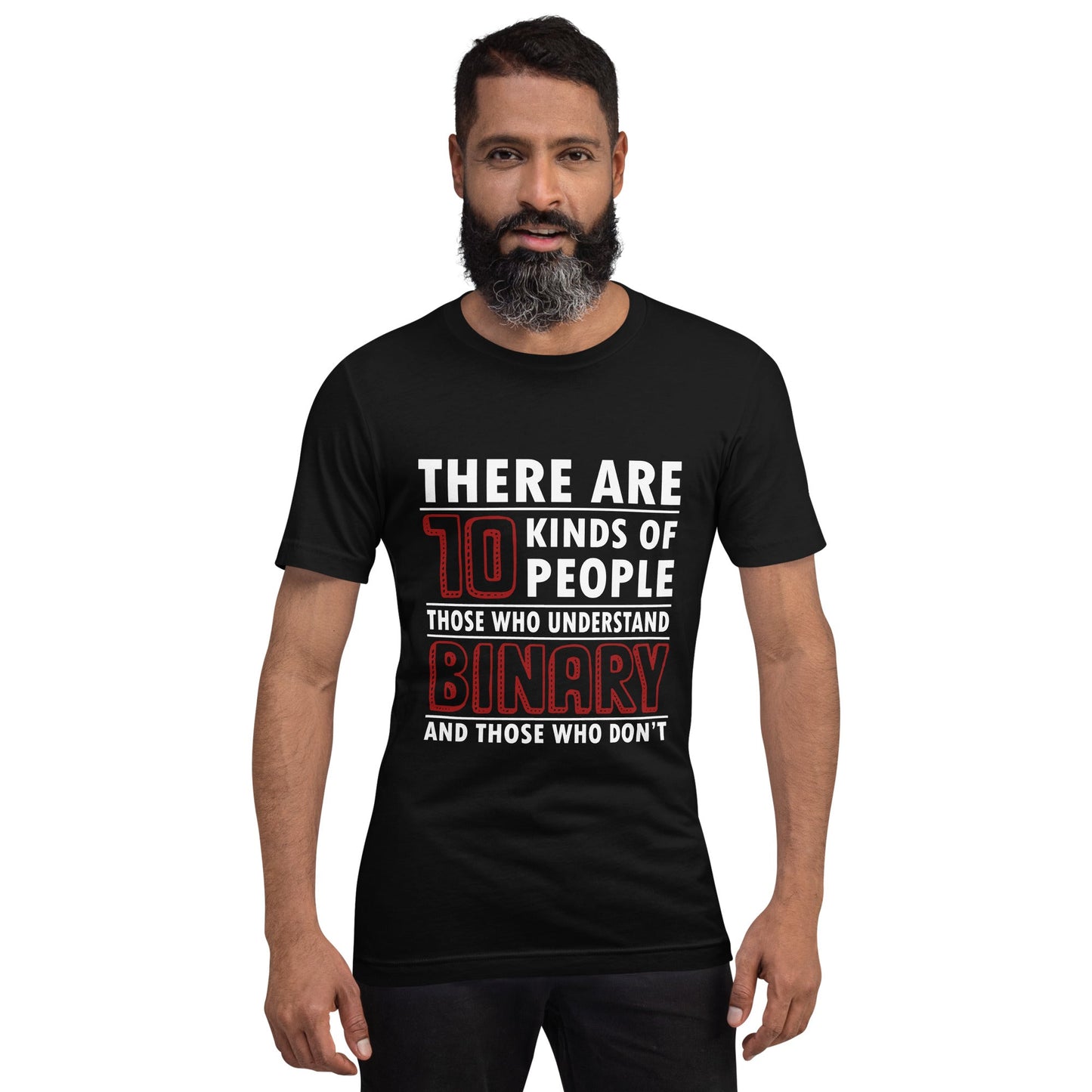 There are 10 kinds of People - Unisex t-shirt by DarkByteGear