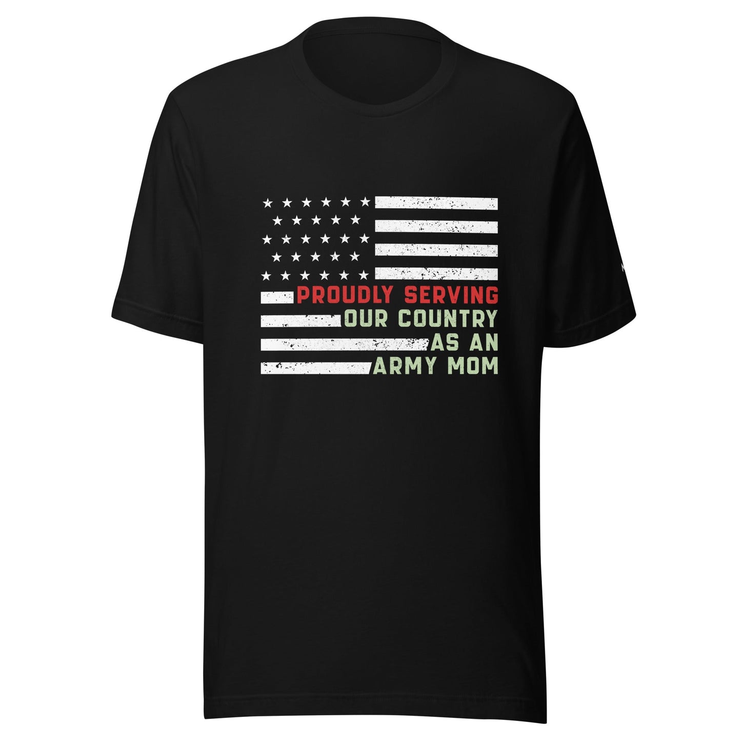 Proudly Serving as an Army Mom - Unisex t-shirt by DarkByteGear