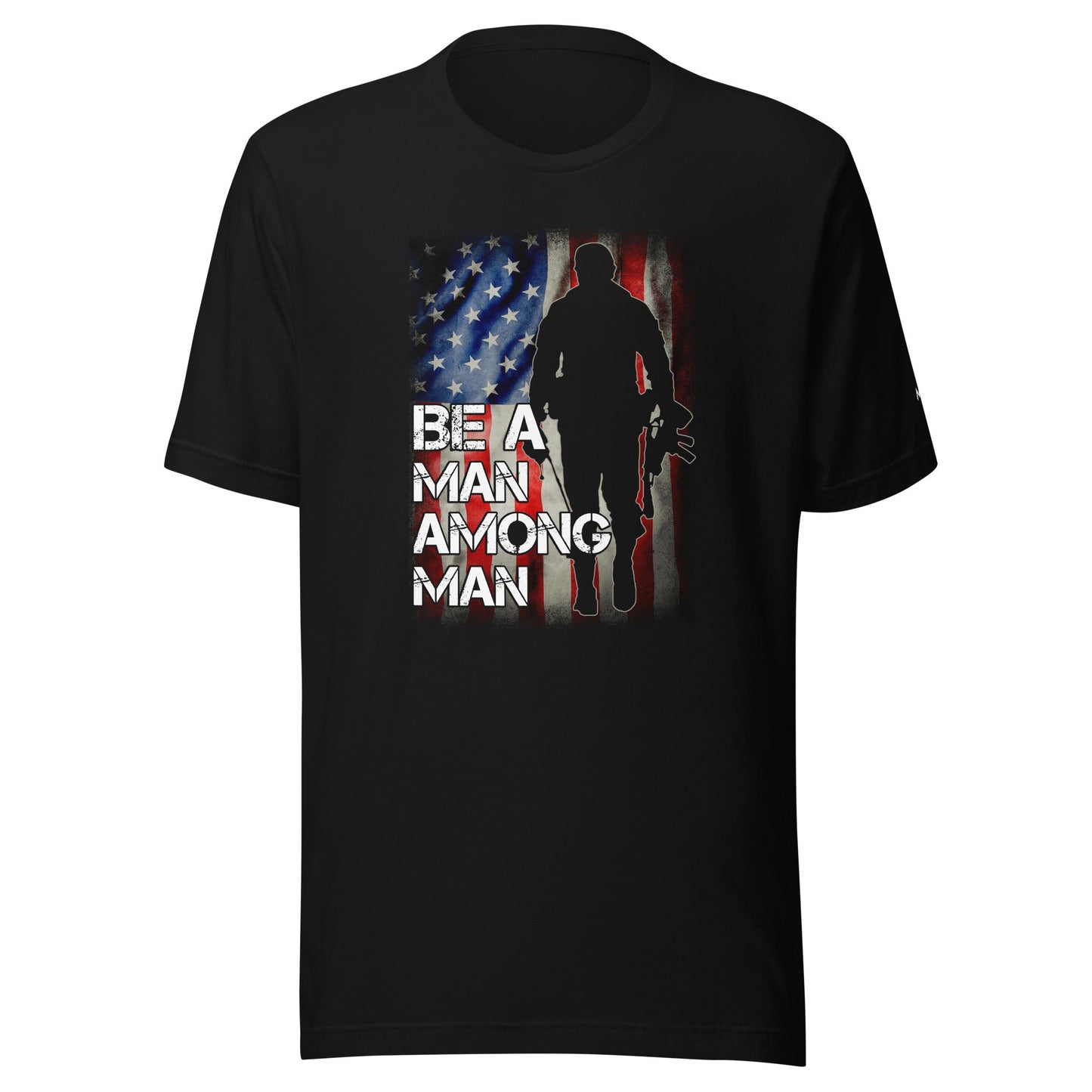 Be a man among men - Unisex t-shirt by DarkByteGear
