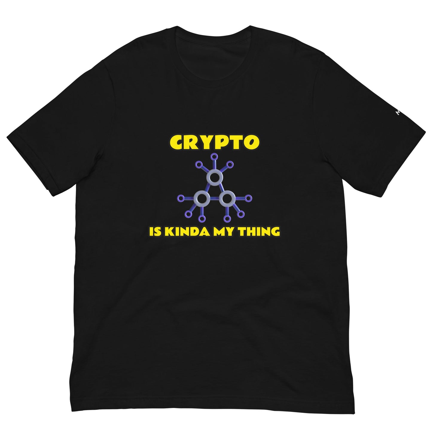 Crypto is Kinda My Thing V2 - Unisex t-shirt by DarkByteGear
