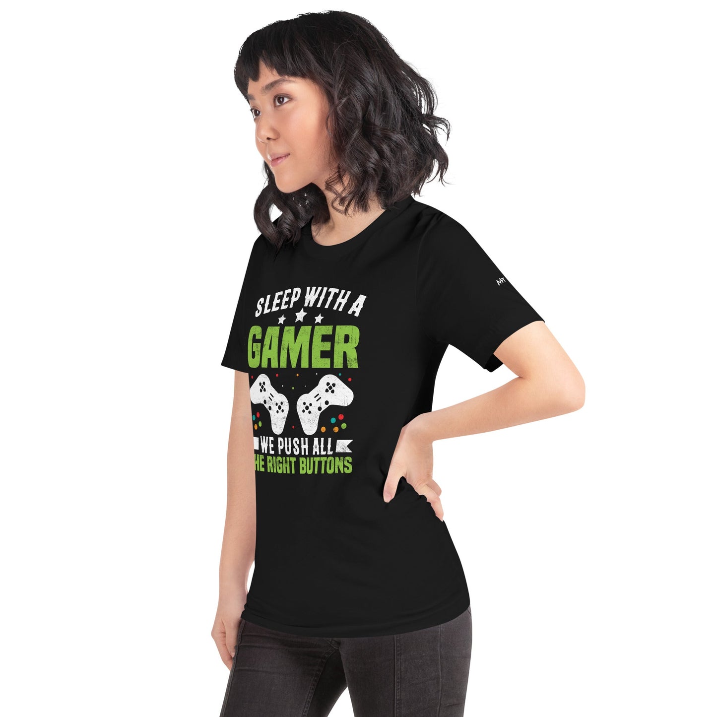 Sleep With a Gamer, We Push all the Right Button Unisex t-shirt by DarkByteGear
