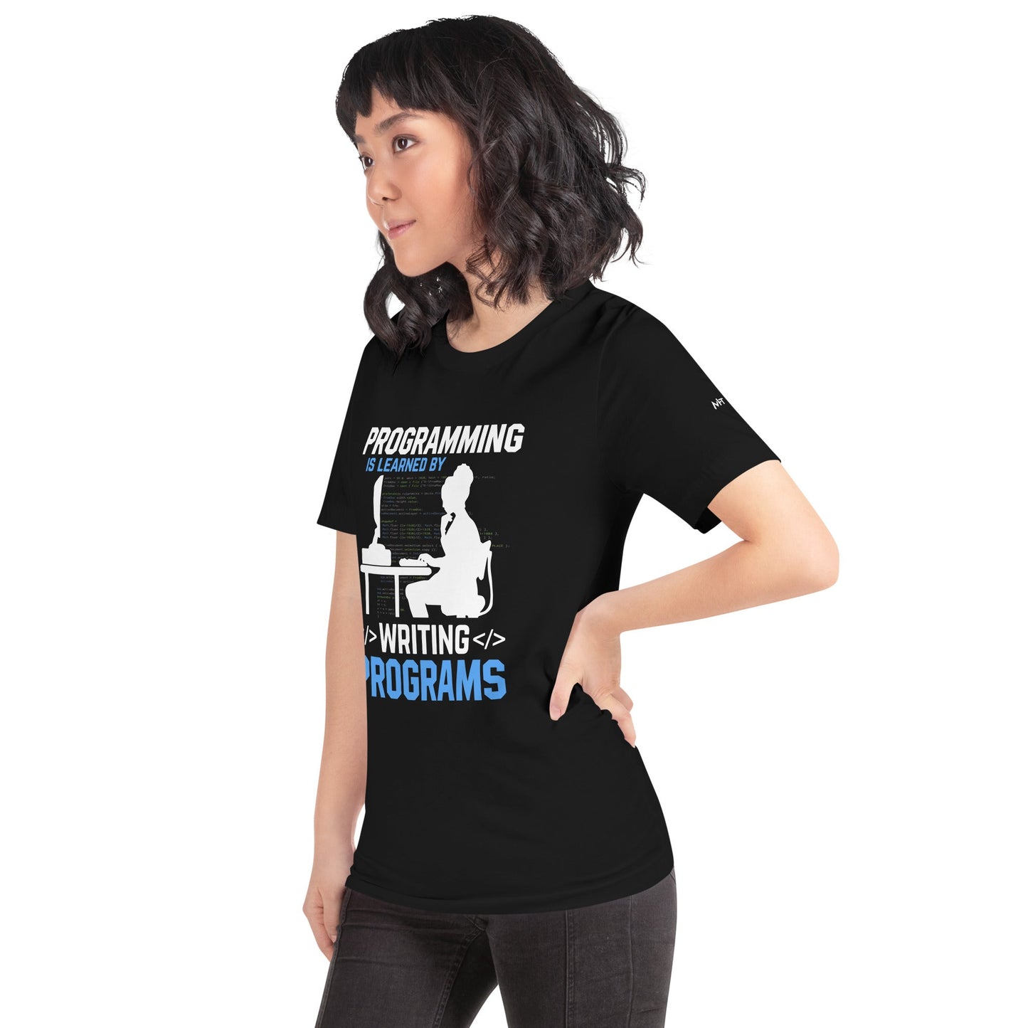 Programming is Learnt by Programming Unisex t-shirt by DarkByteGear