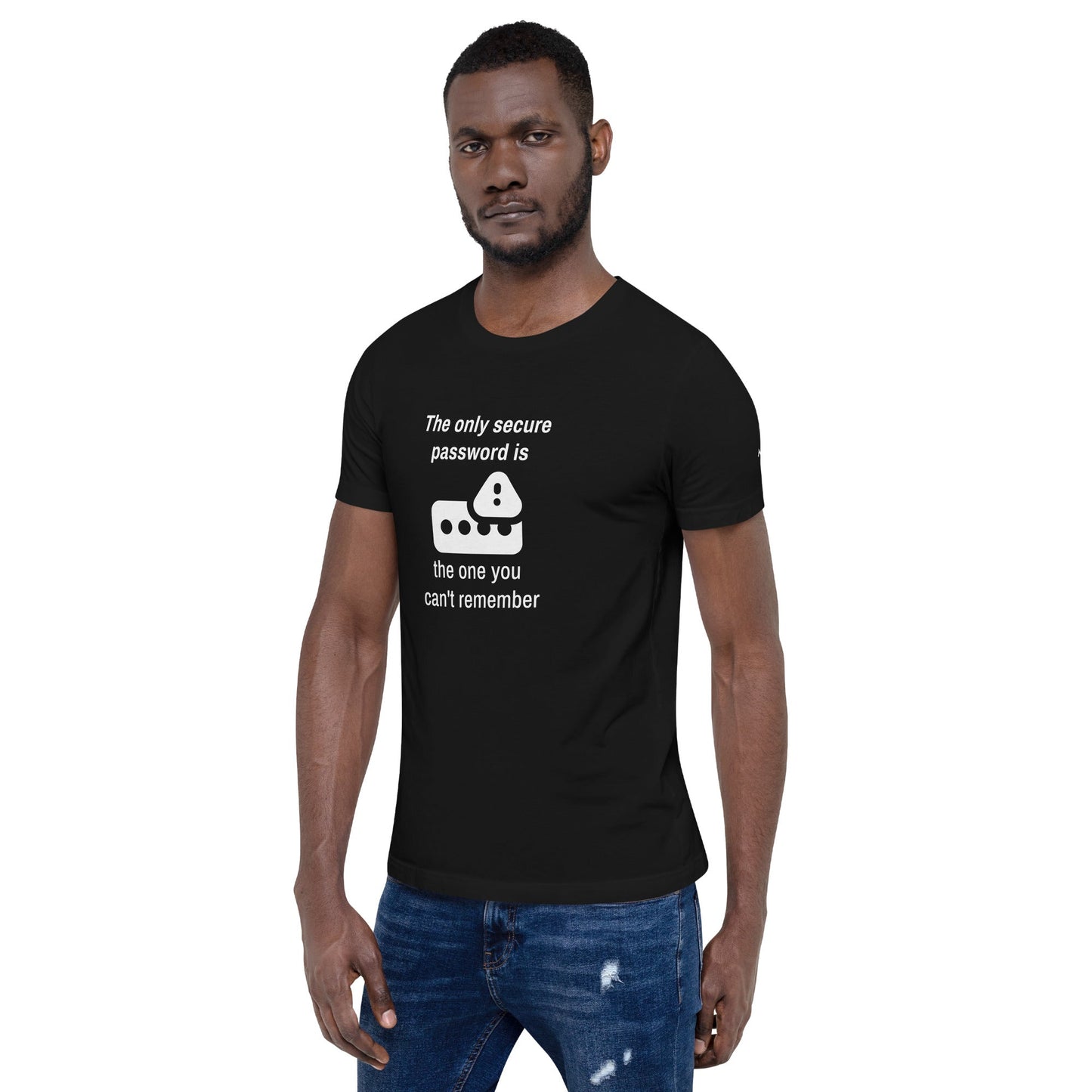 The only Secure Password V3 Unisex t-shirt by DarkByteGear