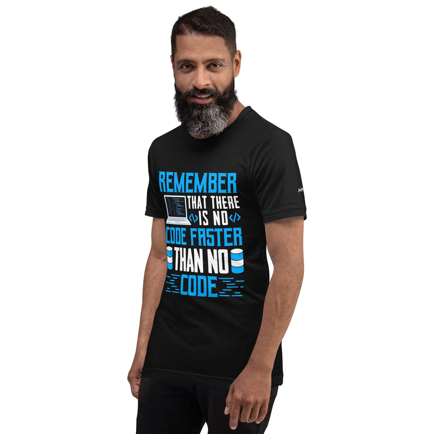 Remember! There is no code - Unisex t-shirt by DarkByteGear